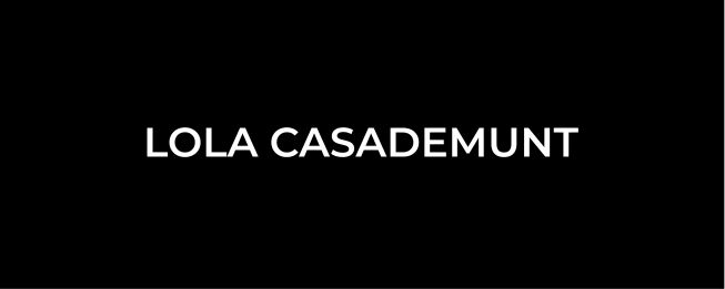 LOLA CASADEMUNT