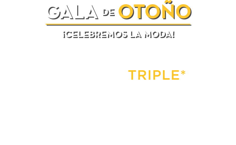 Tus puntos valen al triple
