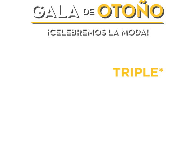 Tus puntos valen al triple