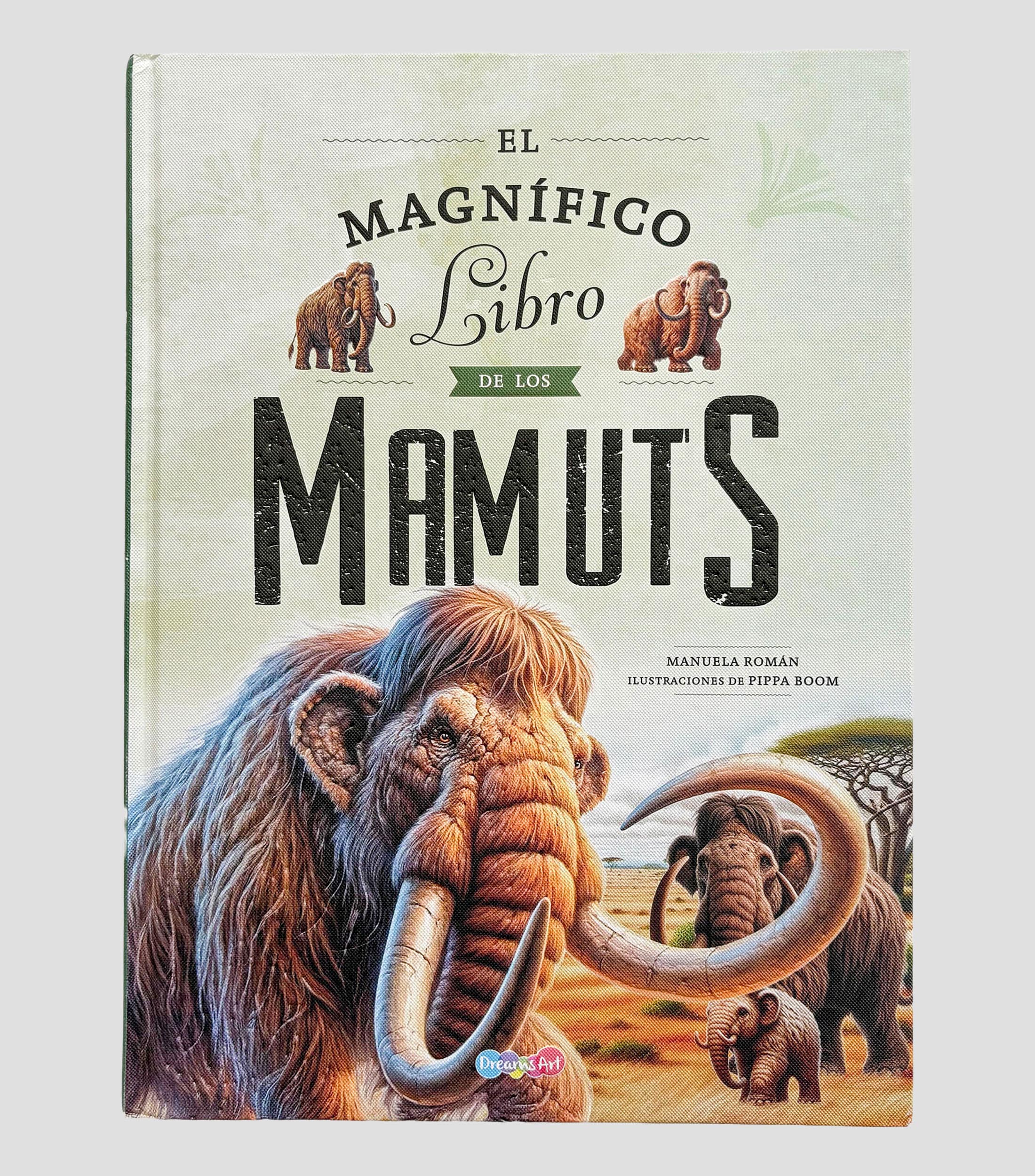 InfantilesEl magnífico libro de los mamuts, Manuela Román