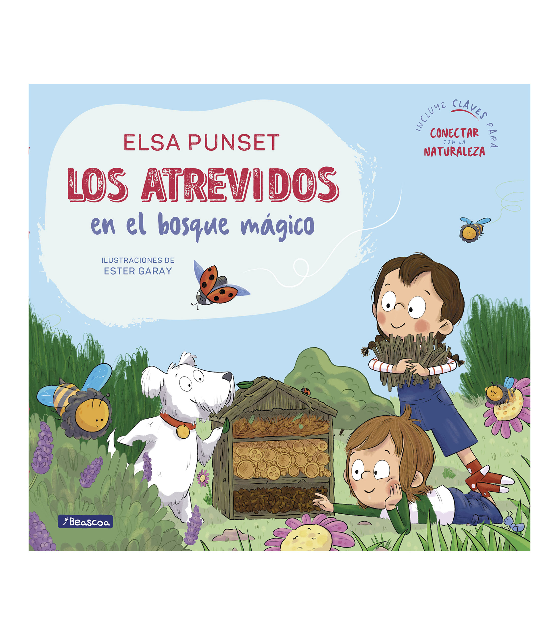 InfantilesLos atrevidos en el bosque magico, Elsa Punset