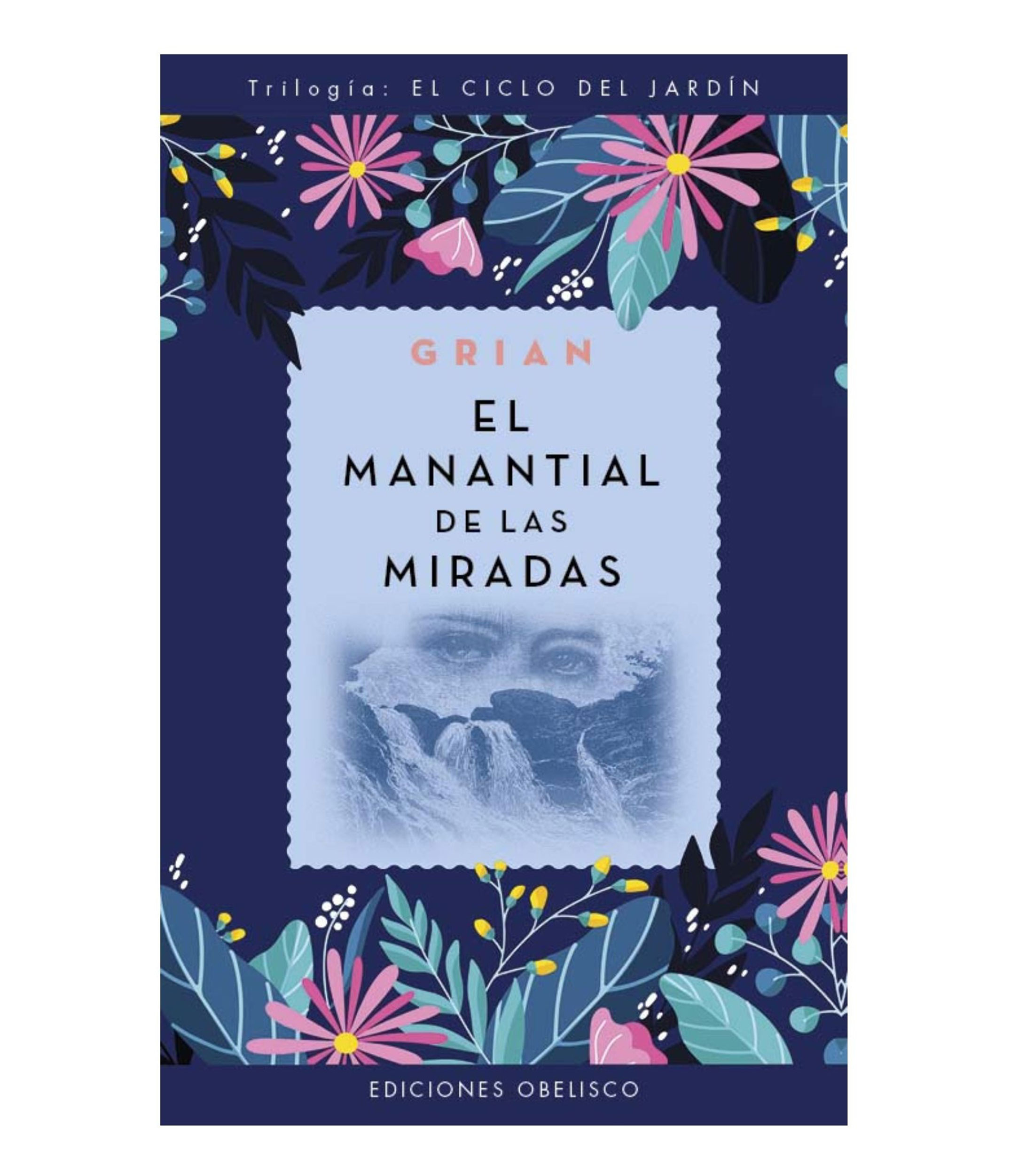 El manantial de las miradas, Grian
