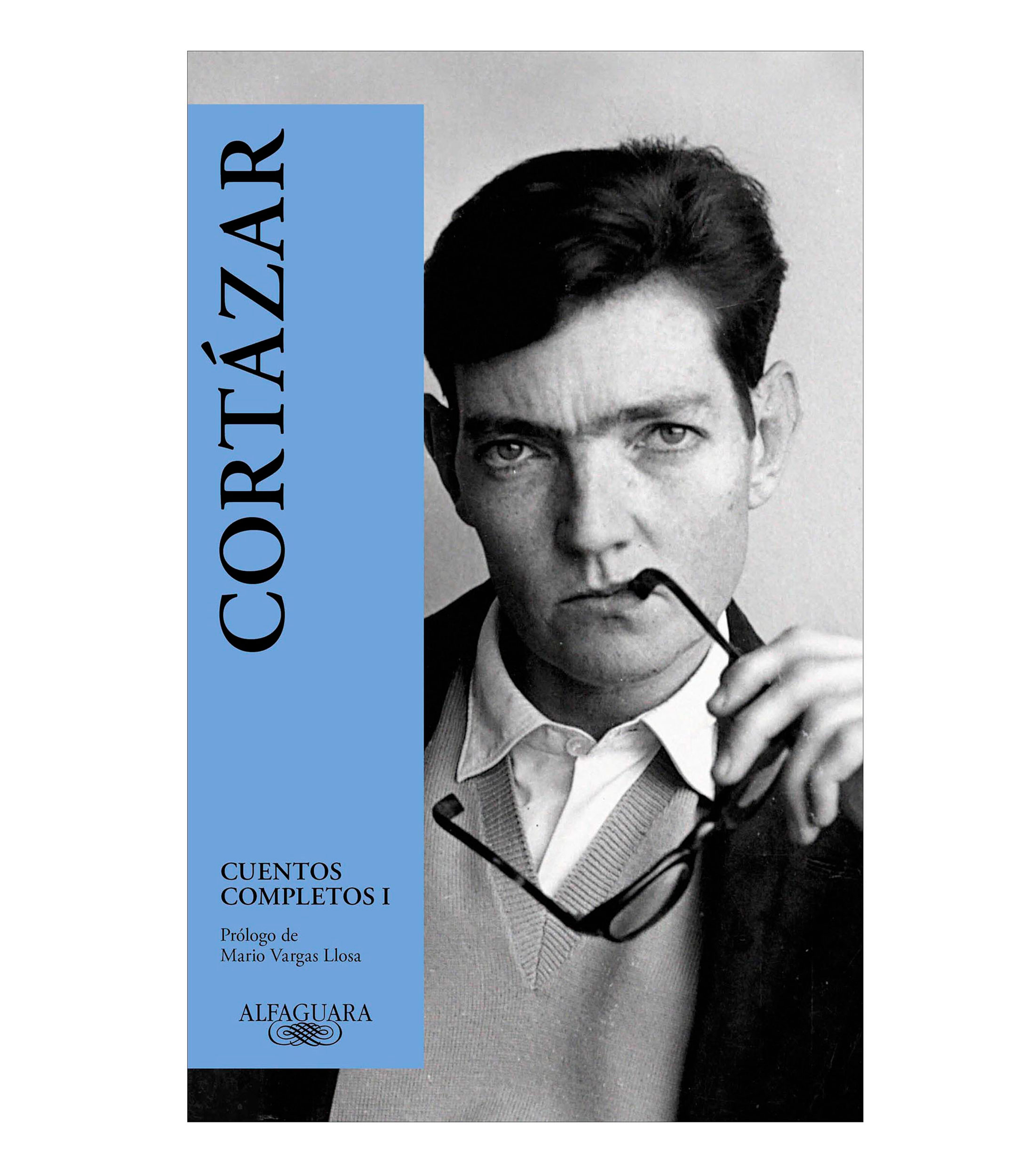 NovelaCortázar: Cuentos Completos I, Julio Cortázar, Mario Vargas Llosa