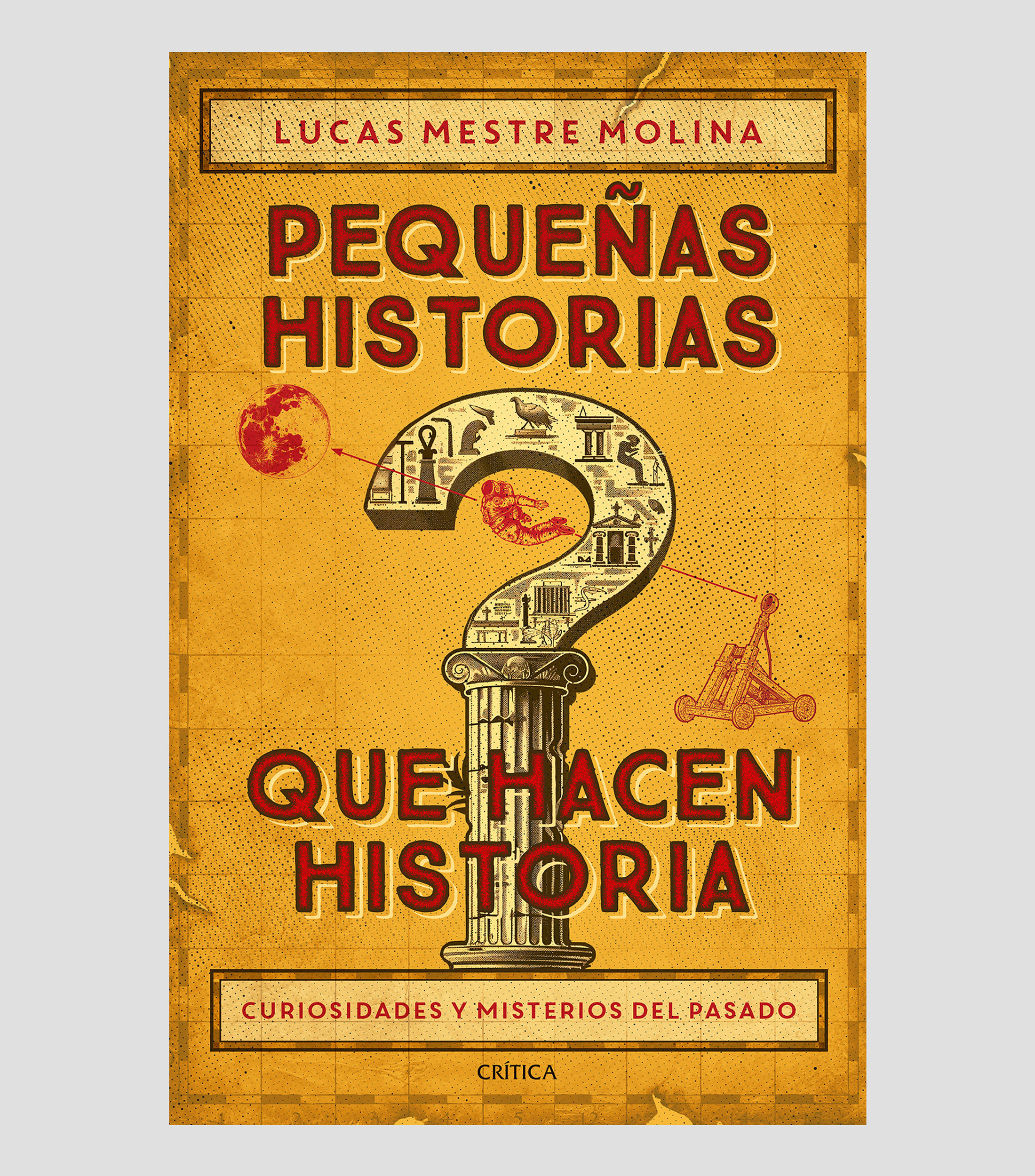 Interés GeneralPequeñas Historias Que Hacen Historia, Lucas Mestre Molina
