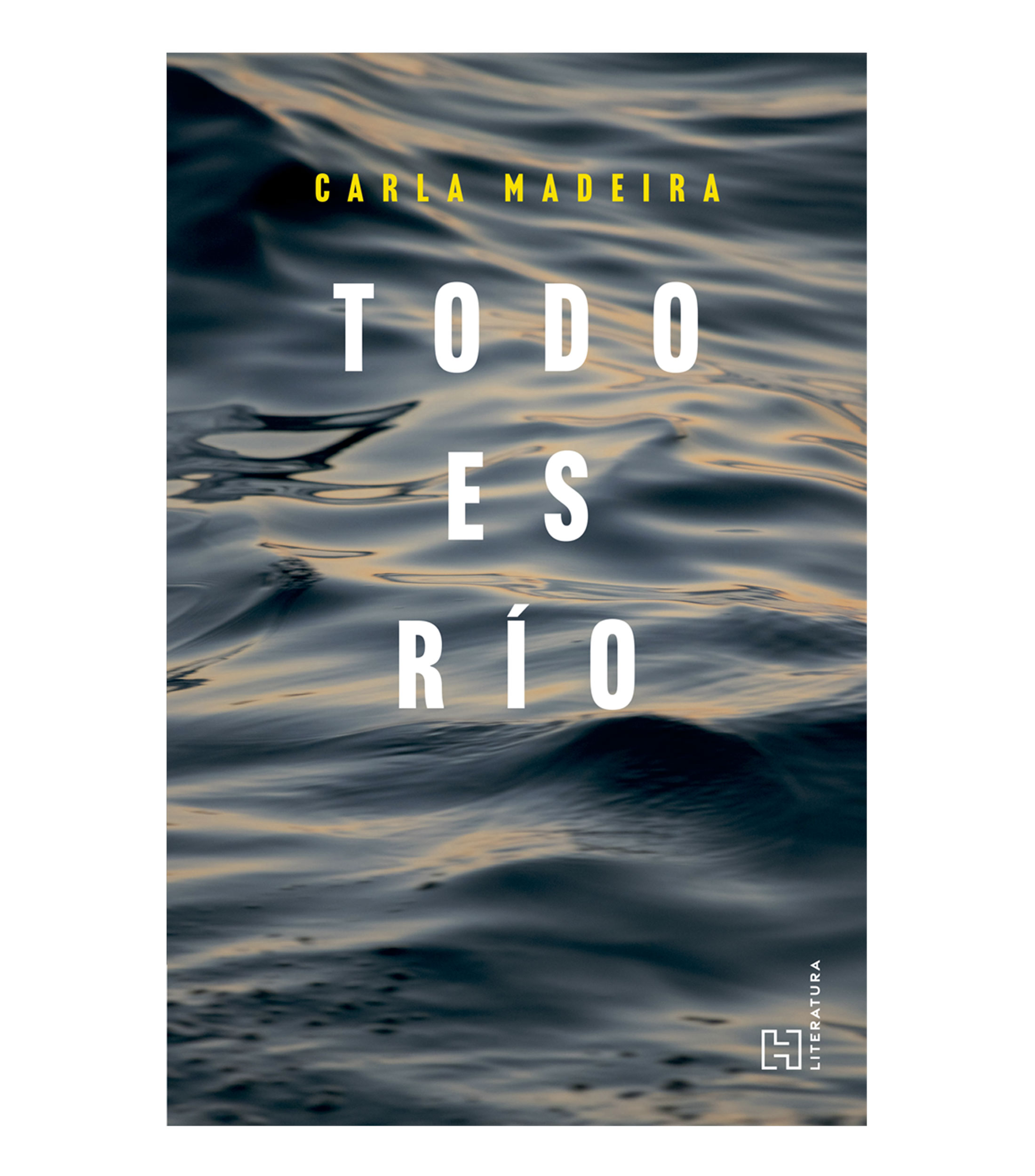 NovelaTodo es río, Carla Madeira