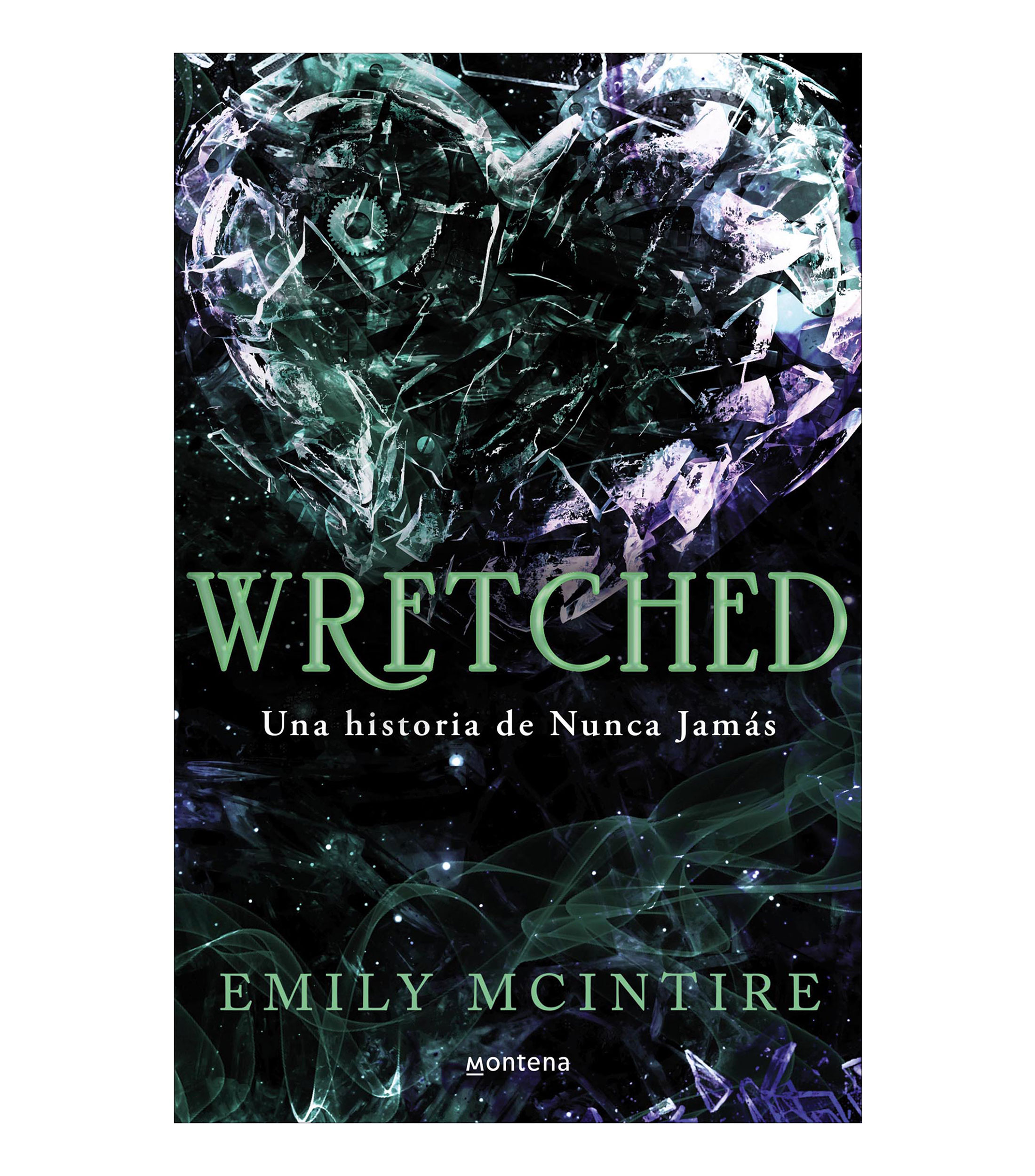 NovelaWretched Una historia de Nunca Jamas, Emily McIntire