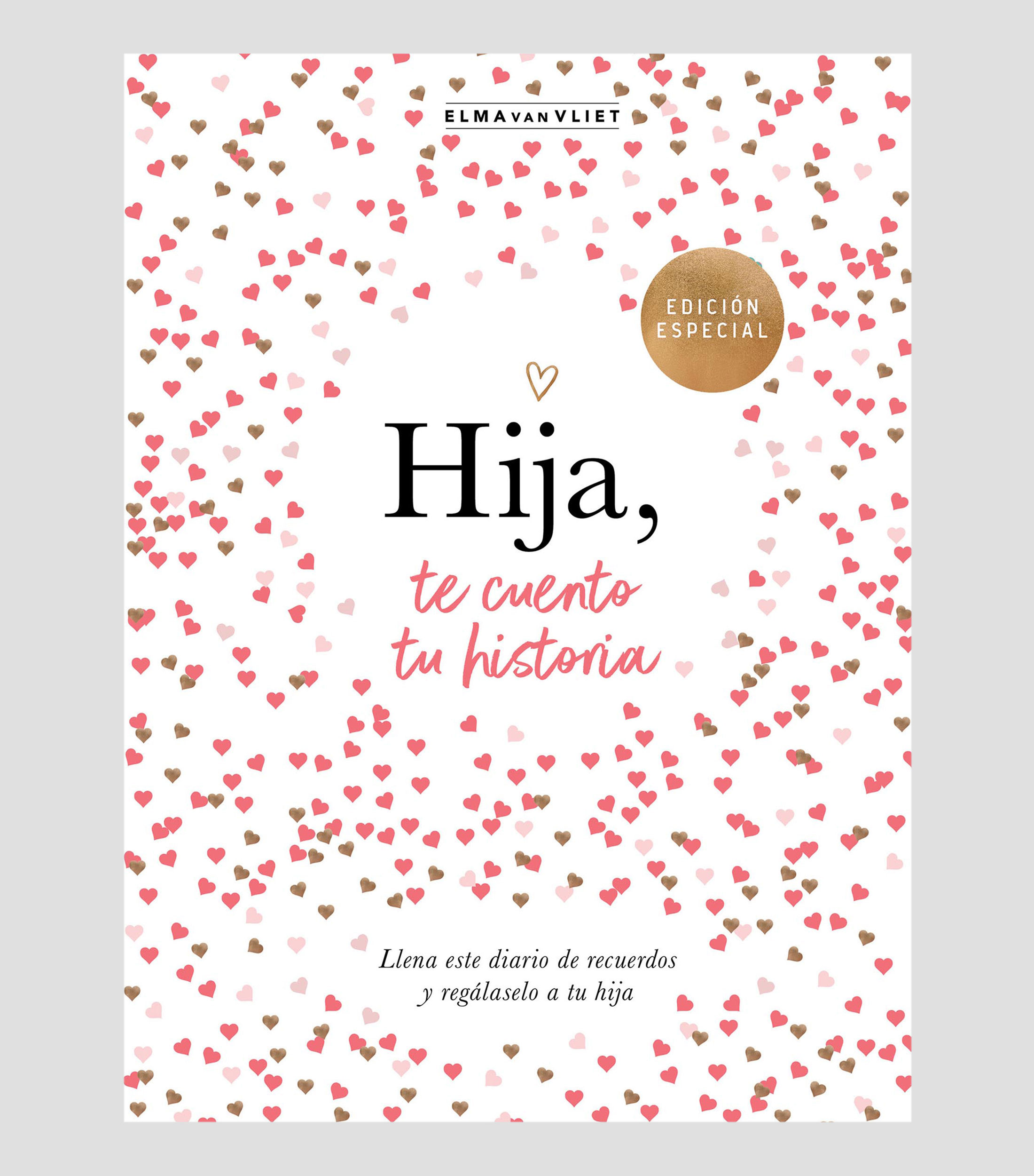 Superación PersonalHija, te cuento tu historia, Elma Van Vliet
