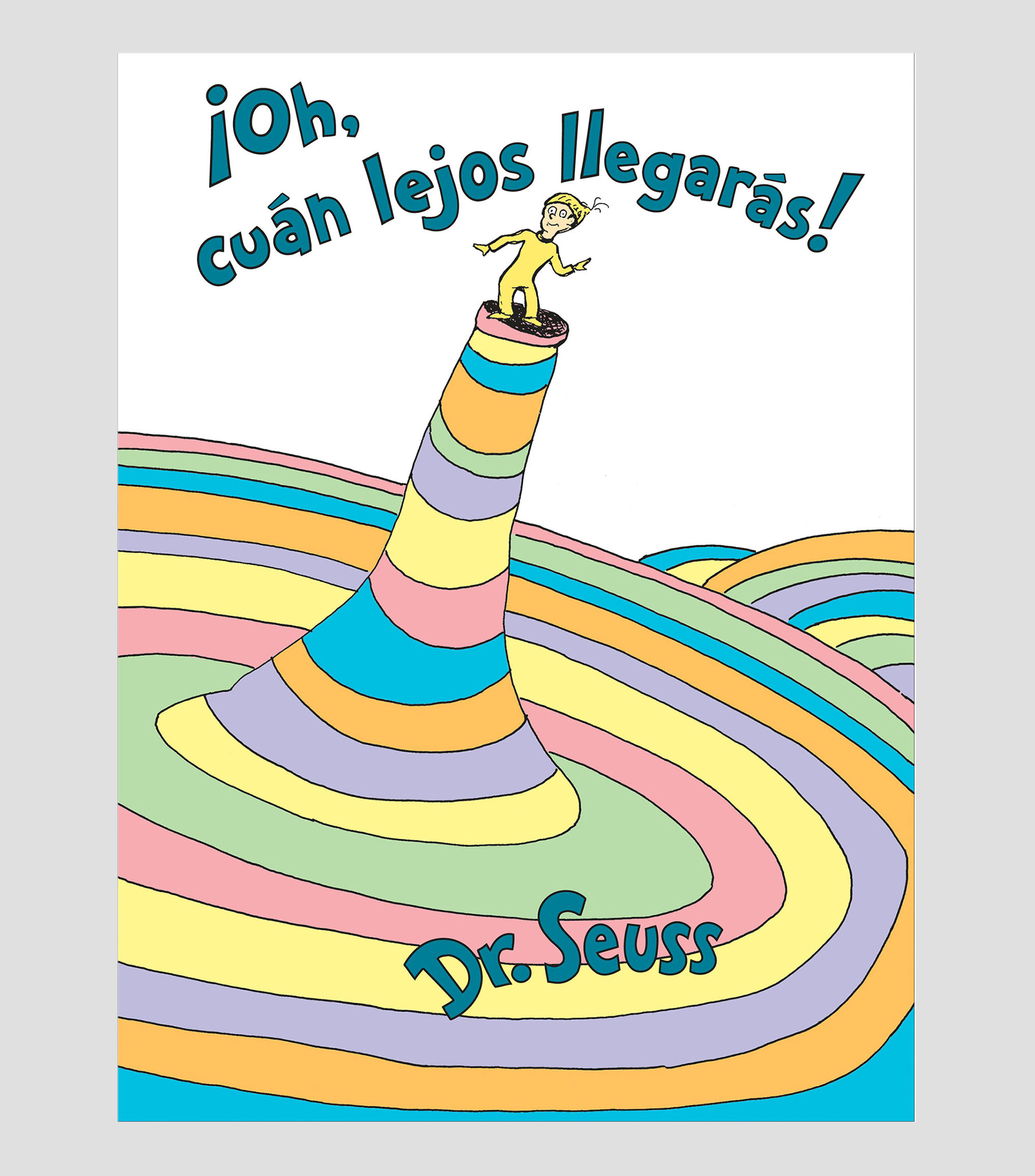 Infantiles¡Oh, cuán lejos llegarás!, Dr. Seuss