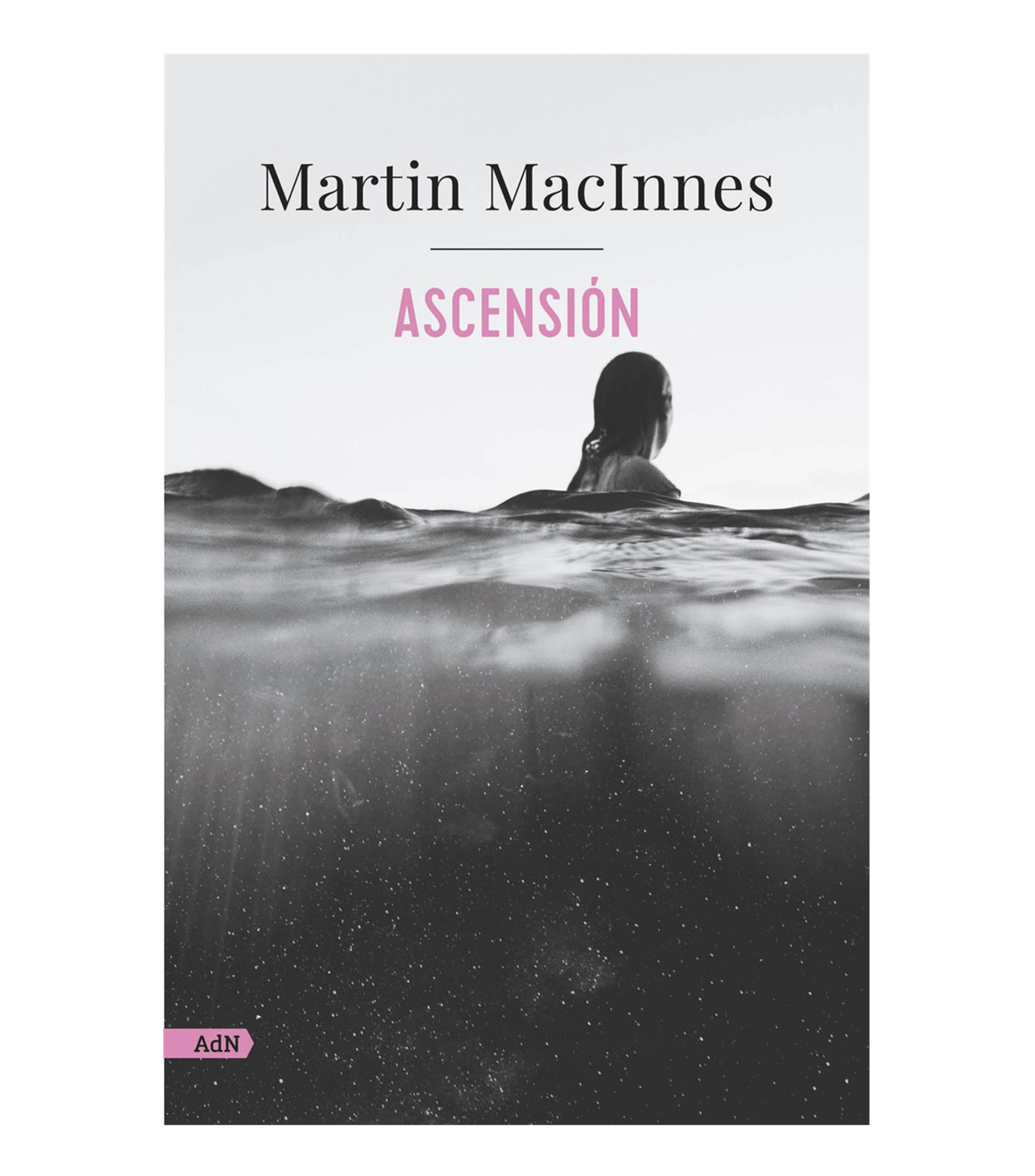 Ascención, Martin MacInnes
