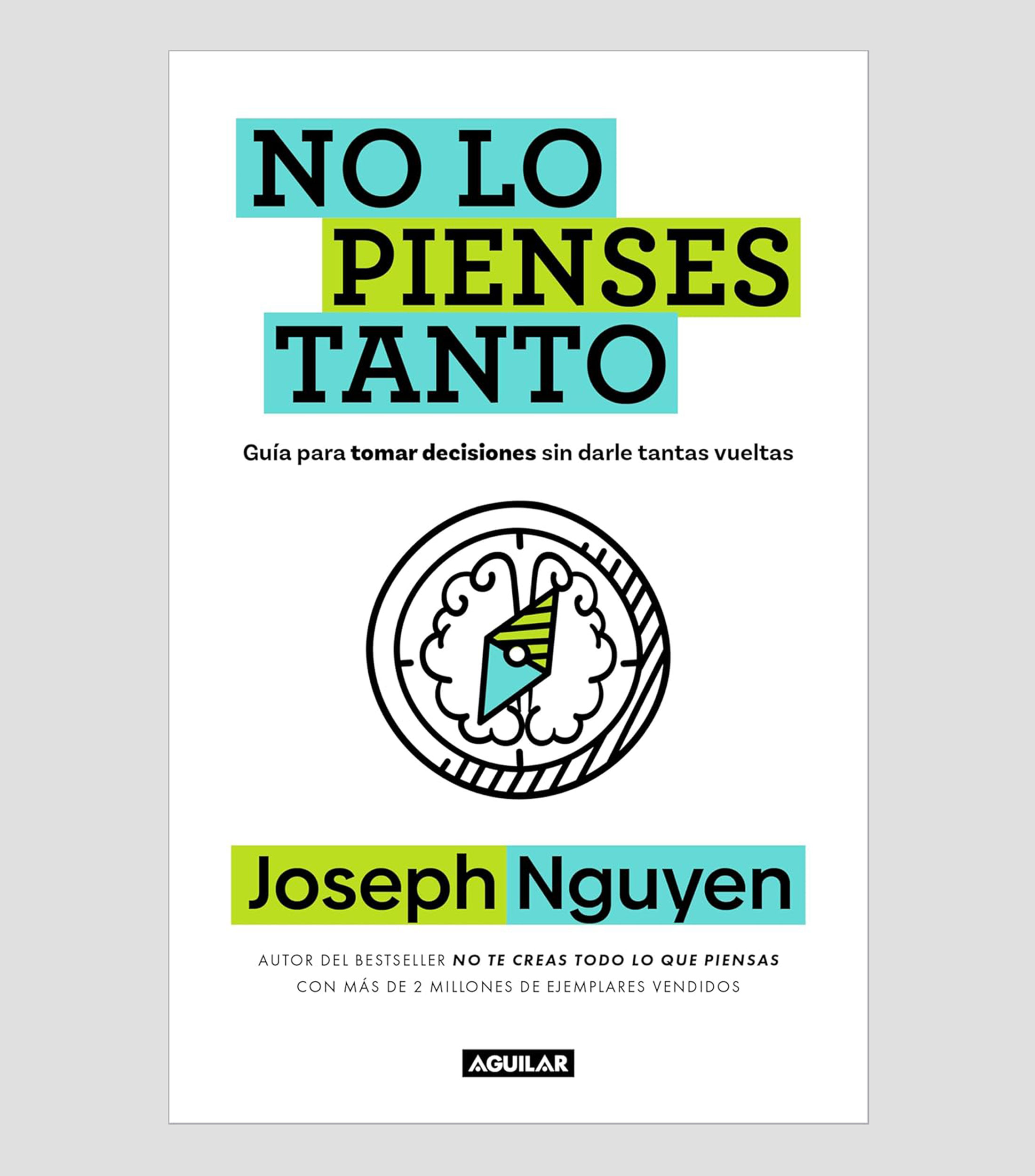 Superación PersonalNo lo pienses tanto, Joseph Nguyen