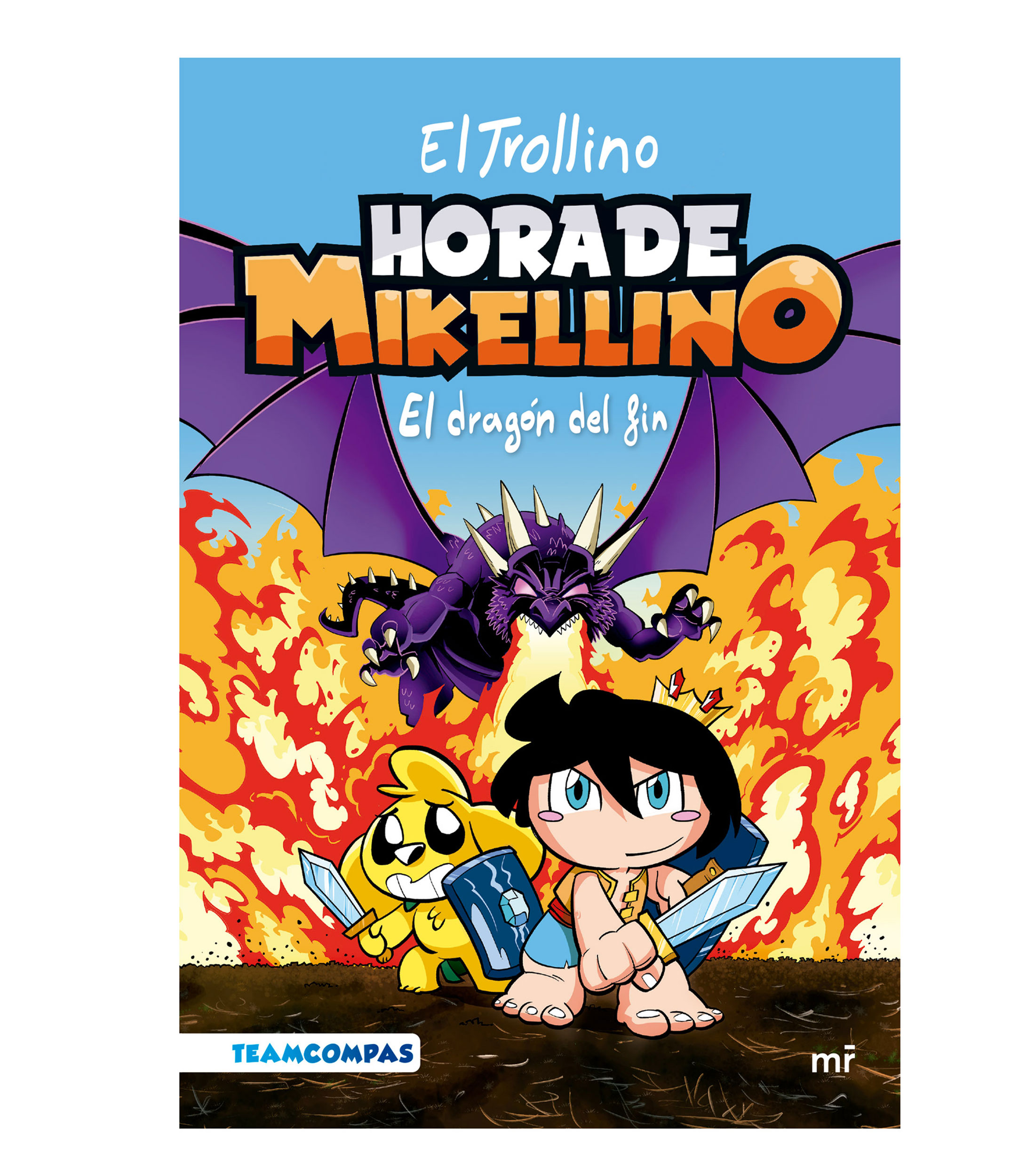 InfantilesHora de Mikellino 2. El Dragón del Fin, El Trollino