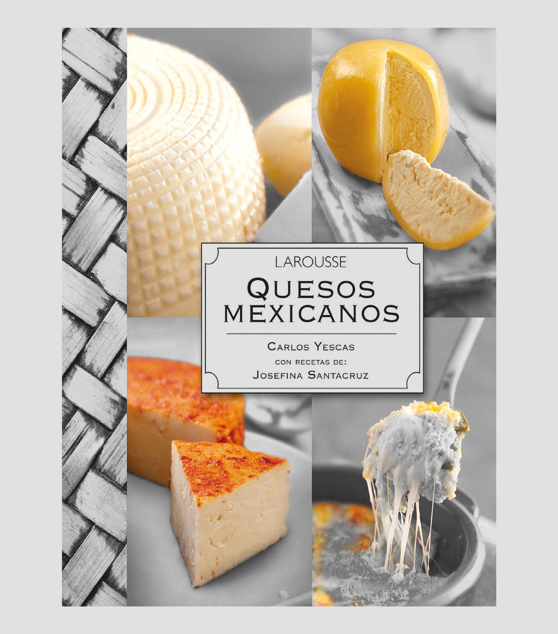 Arte Y RecreaciónQuesos Mexicanos, Carlos Yescas, Josefina Santacruz