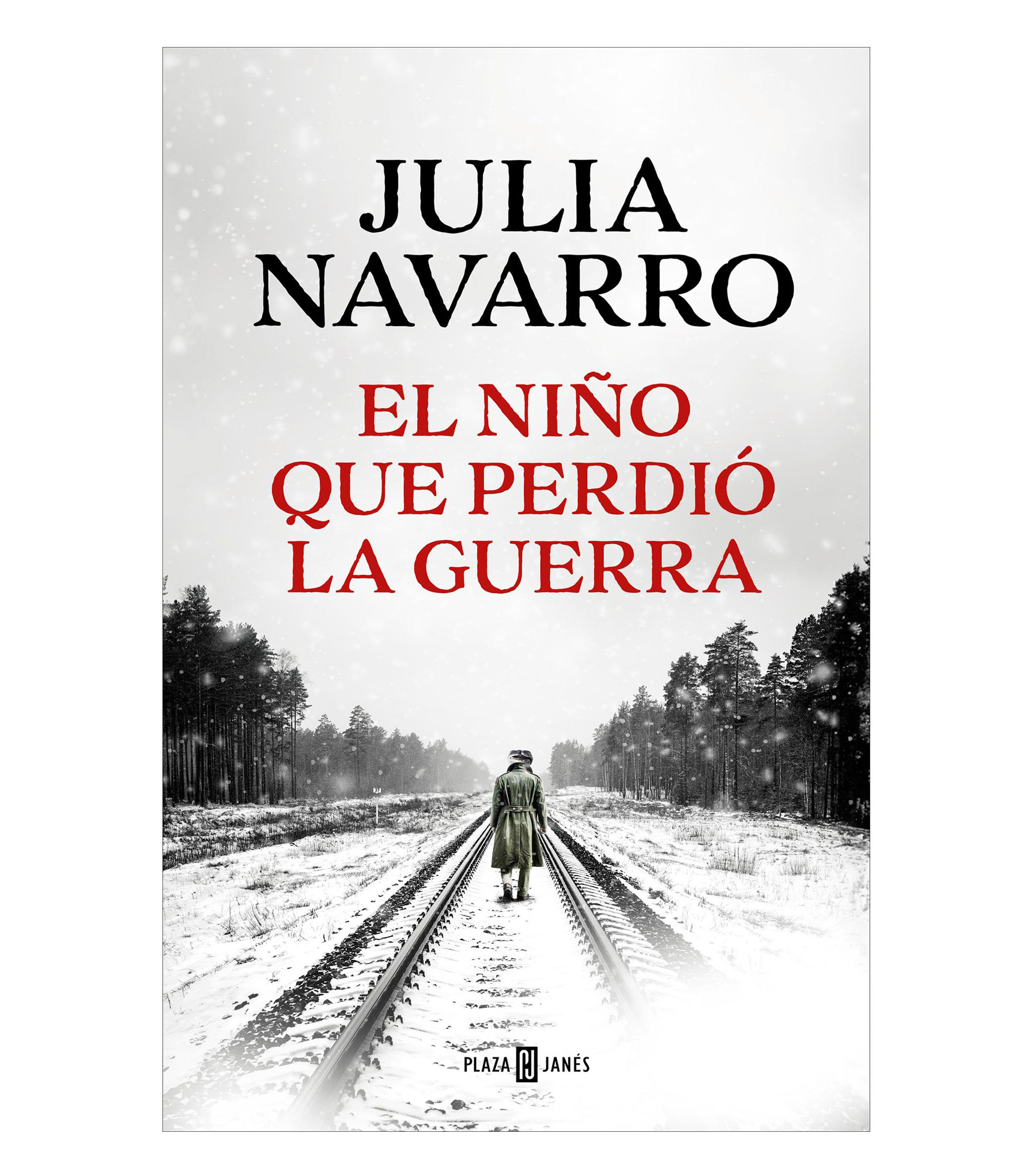 NovelaEl Niño Que Perdió La Guerra, Julia Navarro
