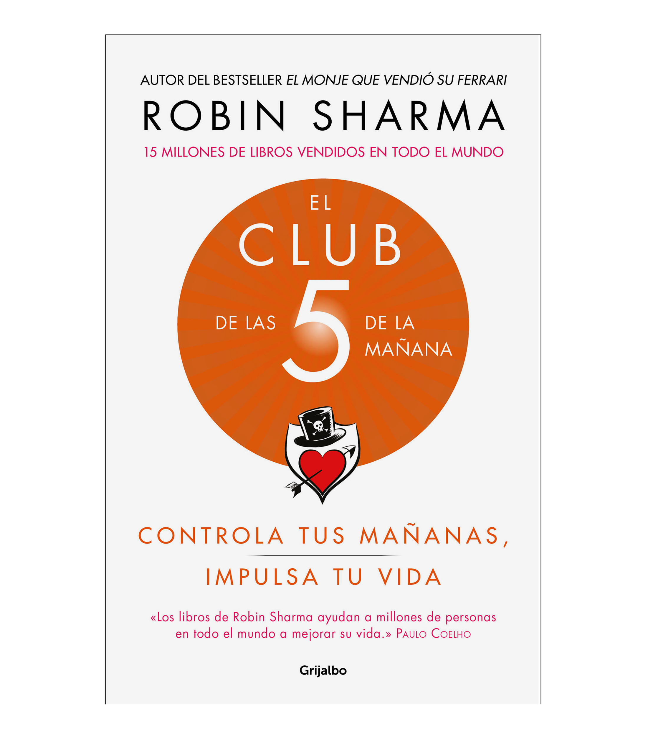 Superación PersonalEl Club de las 5 de la Manana, Robin Sharma