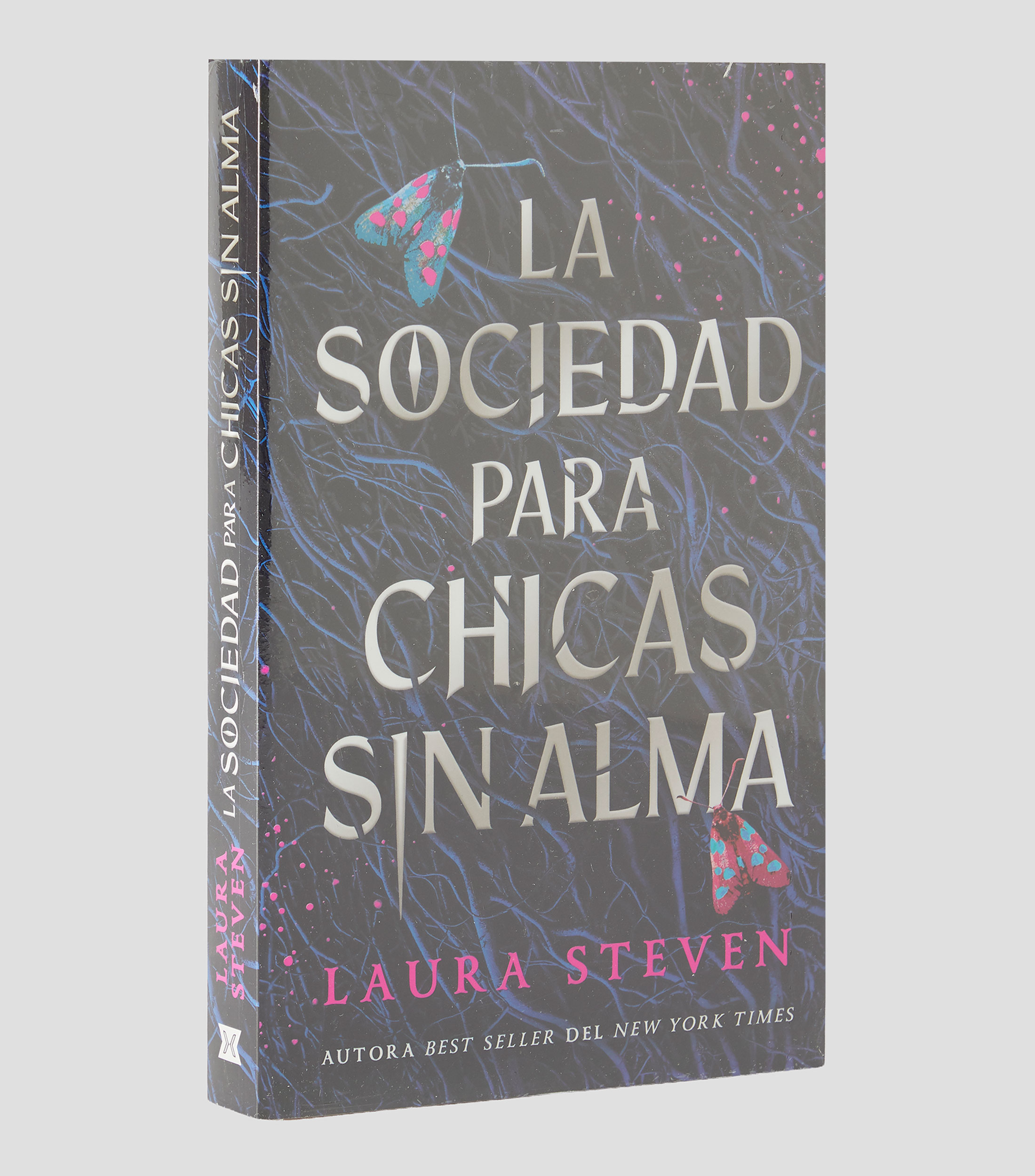 Novela Terror Y SuspensoLa sociedad para las chicas sin alma, Laura Steven