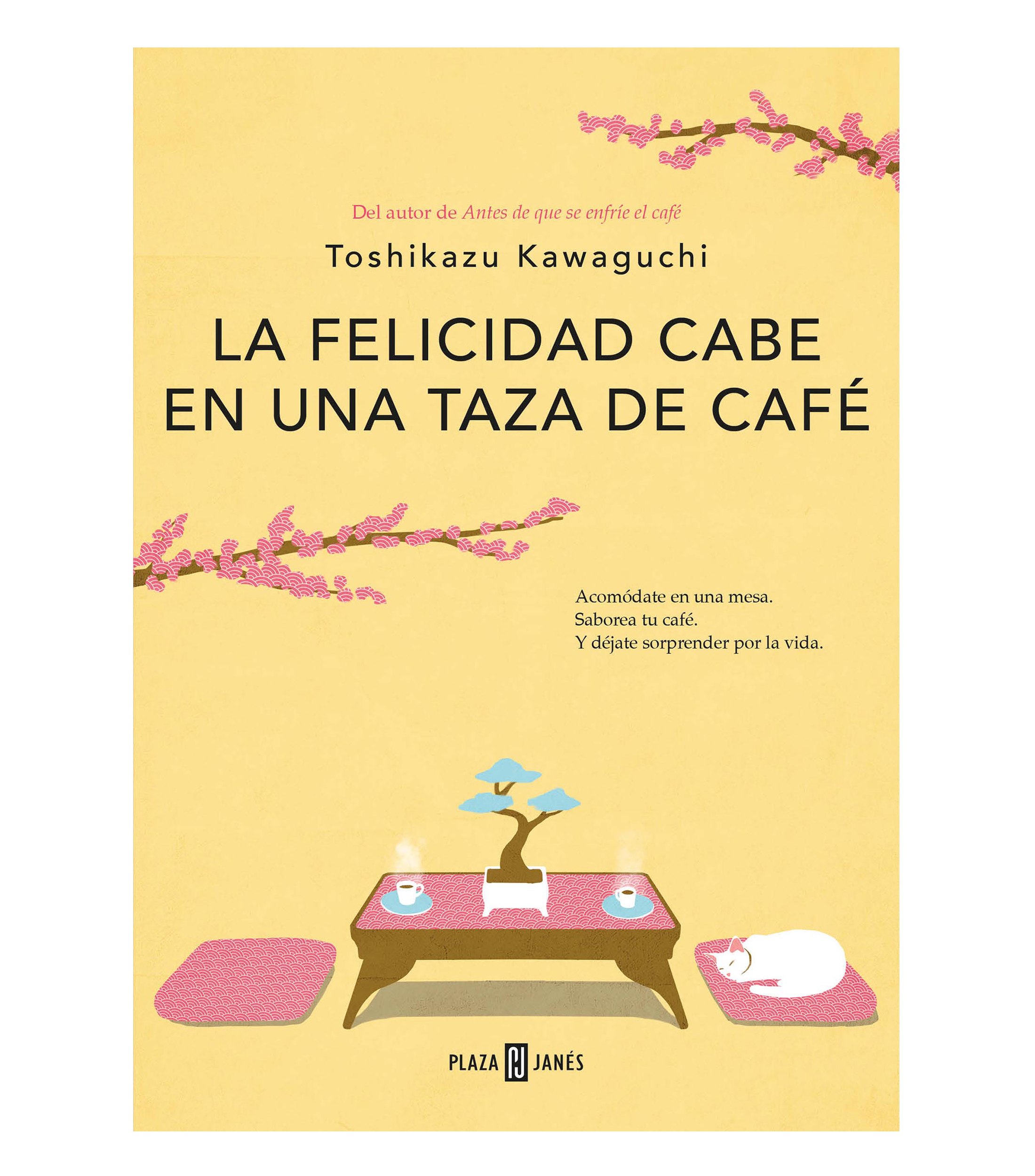 NovelaLa felicidad cabe en una taza de cafe, Toshikazu Kawaguchi