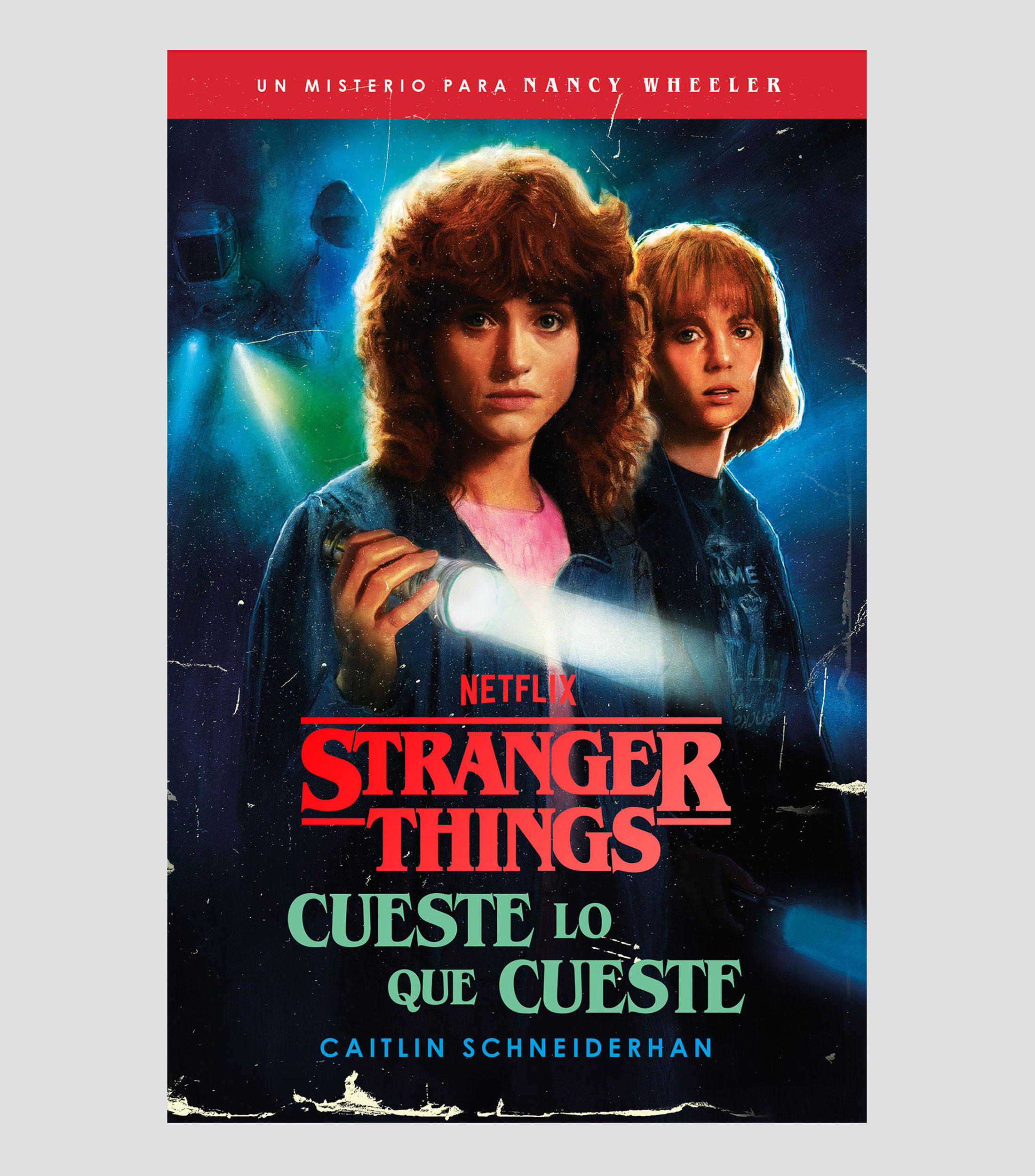 NovelaStranger Things: Cueste lo que Cueste, Caitlin Schneiderhan