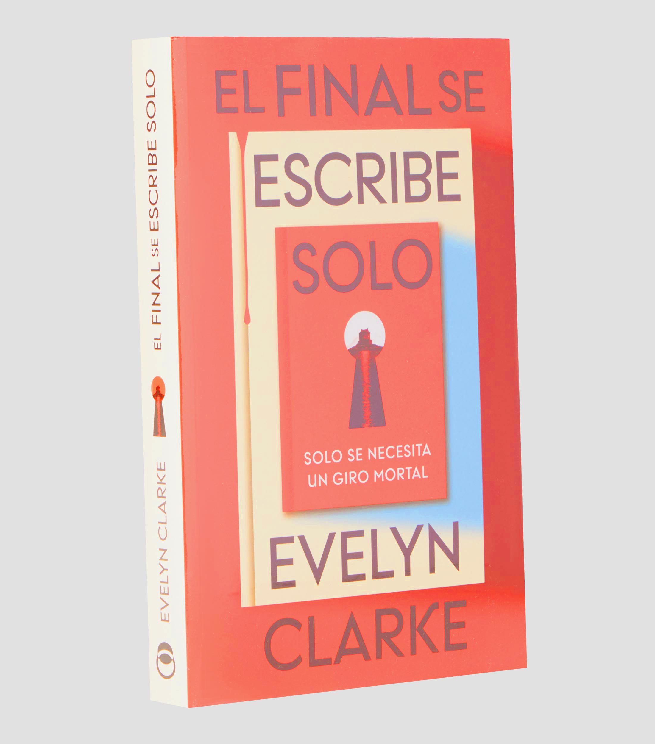 Interés GeneralEl final se escribe solo, Evelyn Clarke