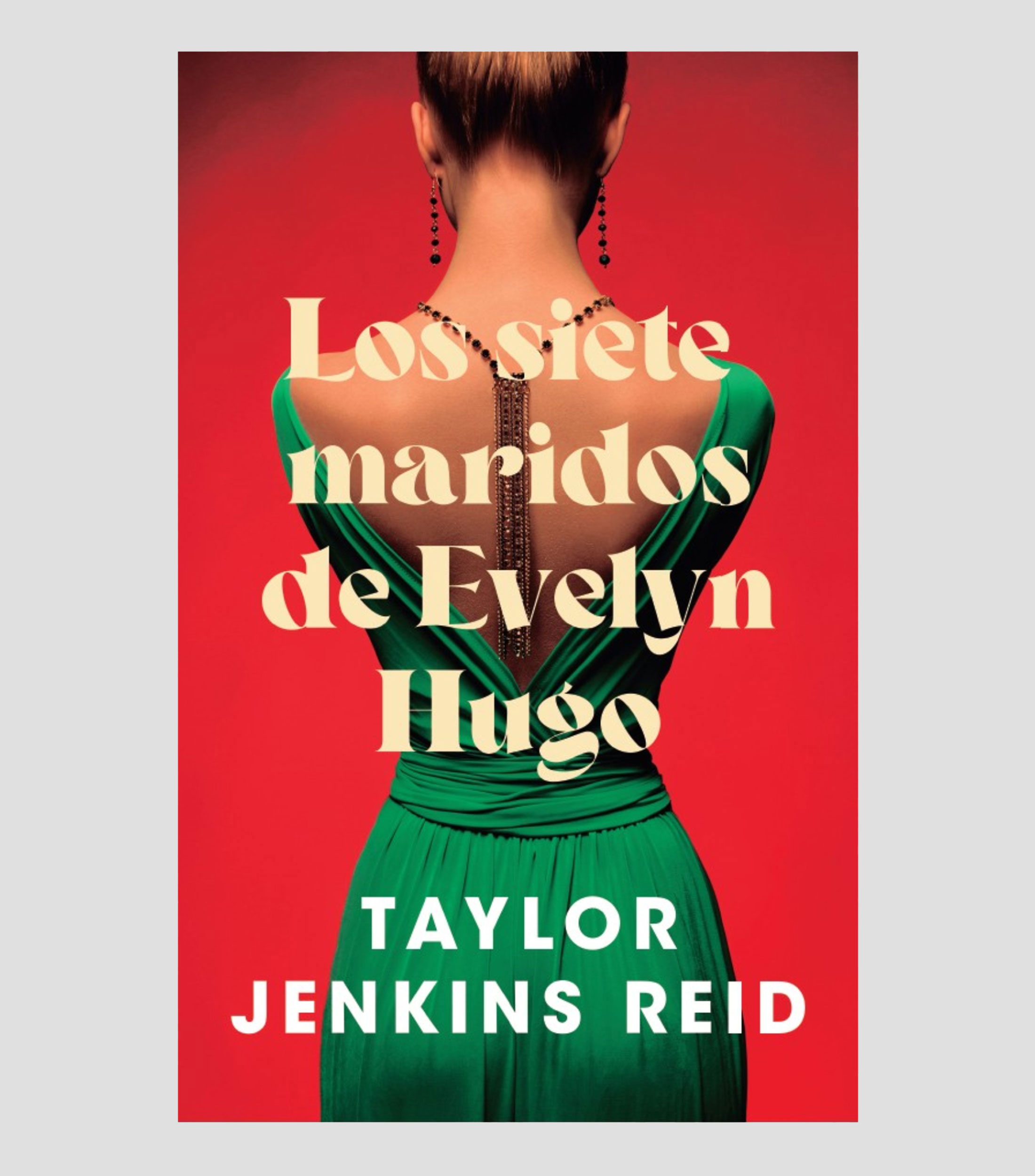 NovelaLos siete maridos de Evelyn Hugo, Taylor Jenkins Reid