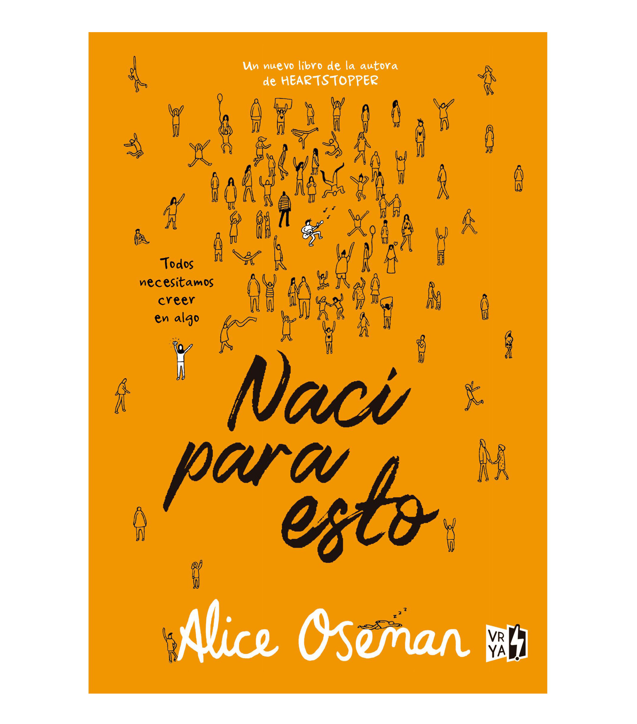 Nací para esto, Alice Oseman