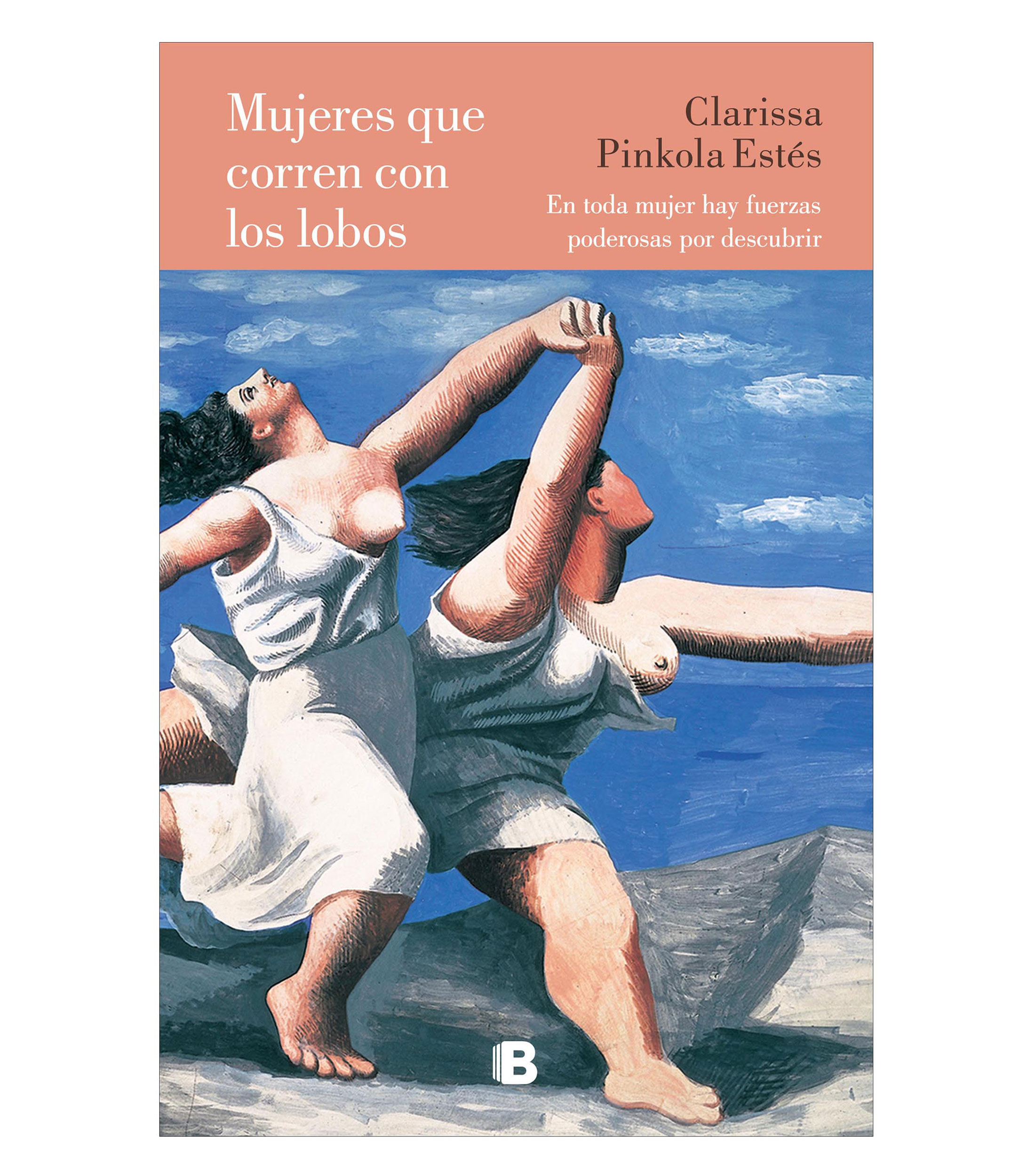 Superación PersonalMujeres que Corren con los Lobos, Clarissa Pinkola Estés