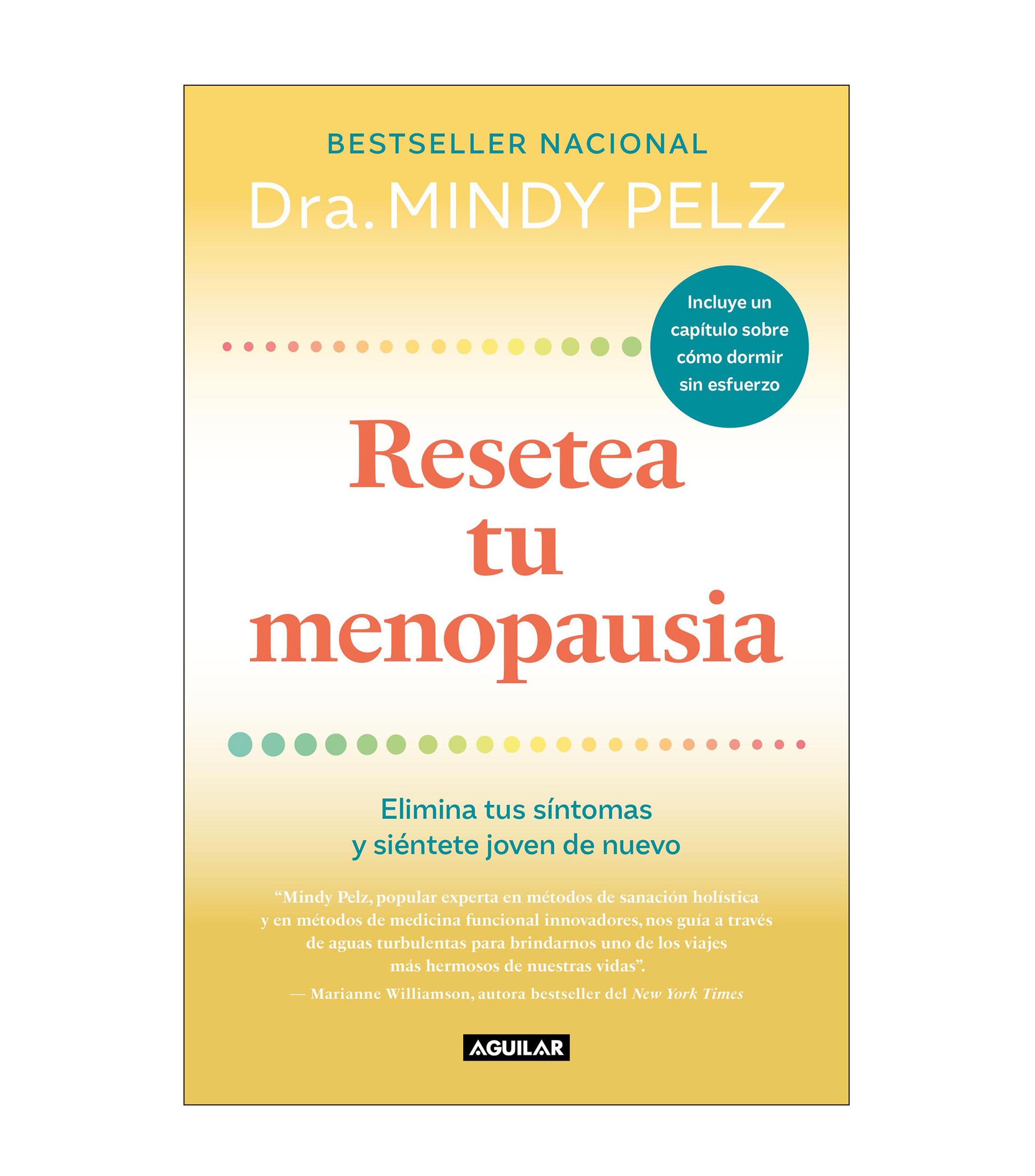 Interés GeneralResetea Tu Menopausia, Dra. Mindy Pelz