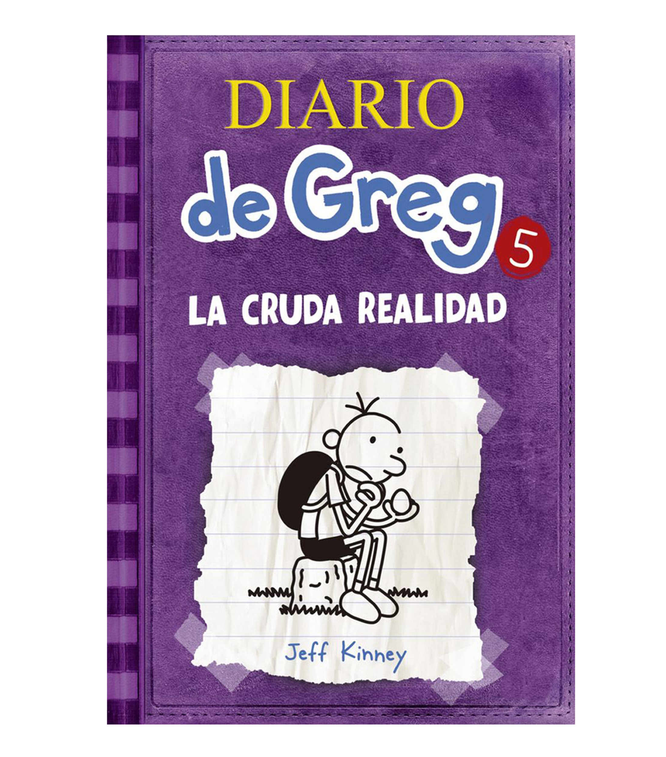 InfantilesDiario de Greg 5, La Cruda Realidad, Jeff Kinney