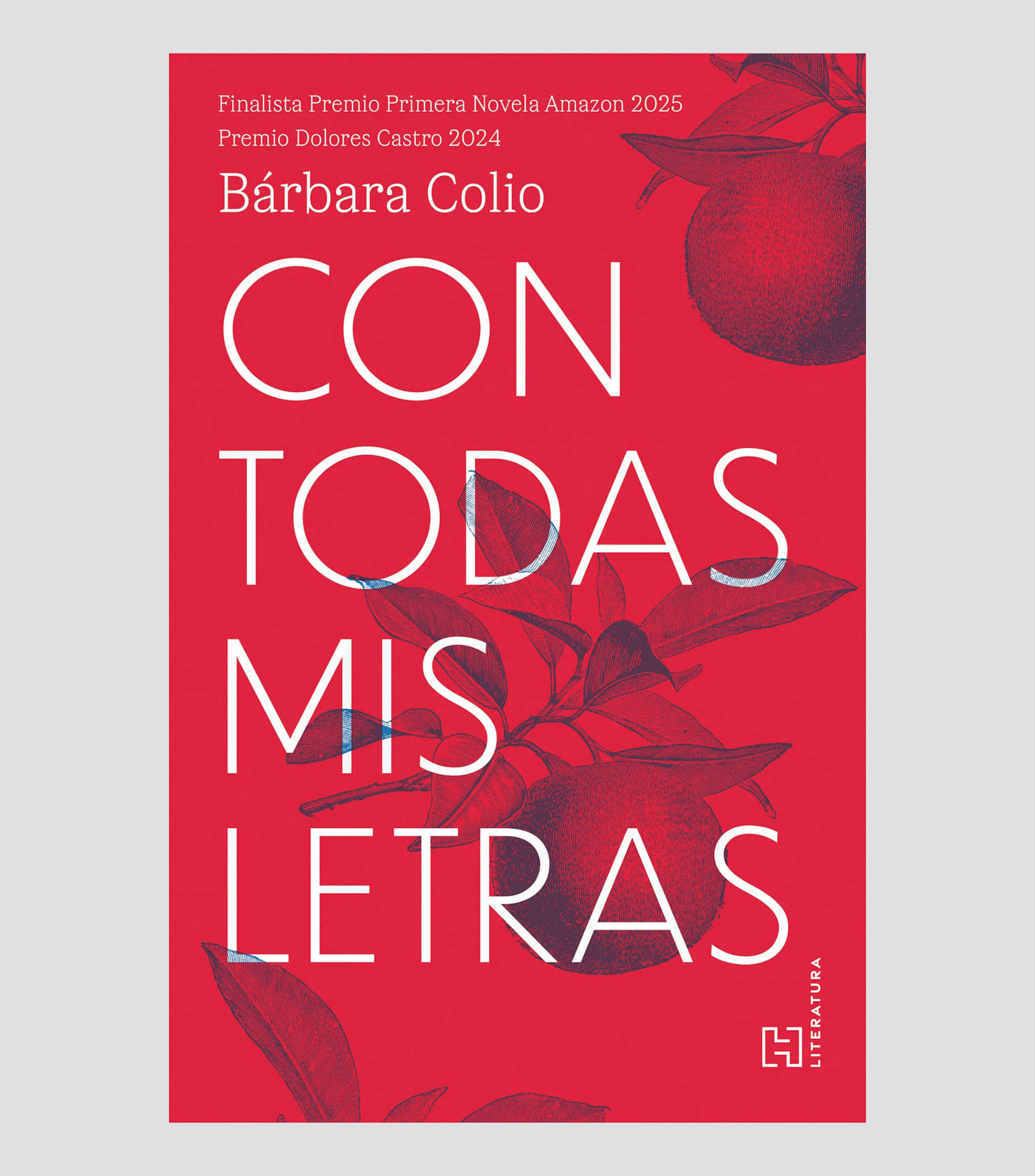 NovelaCon todas mis letras, Bárbara Colio Aguilar