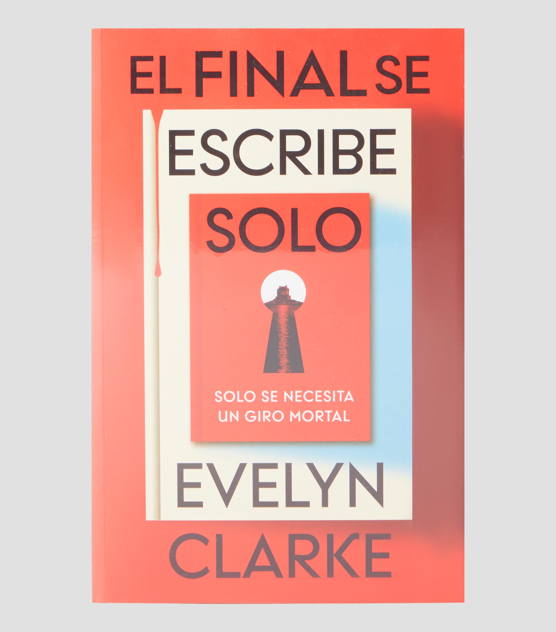 Interés GeneralEl final se escribe solo, Evelyn Clarke