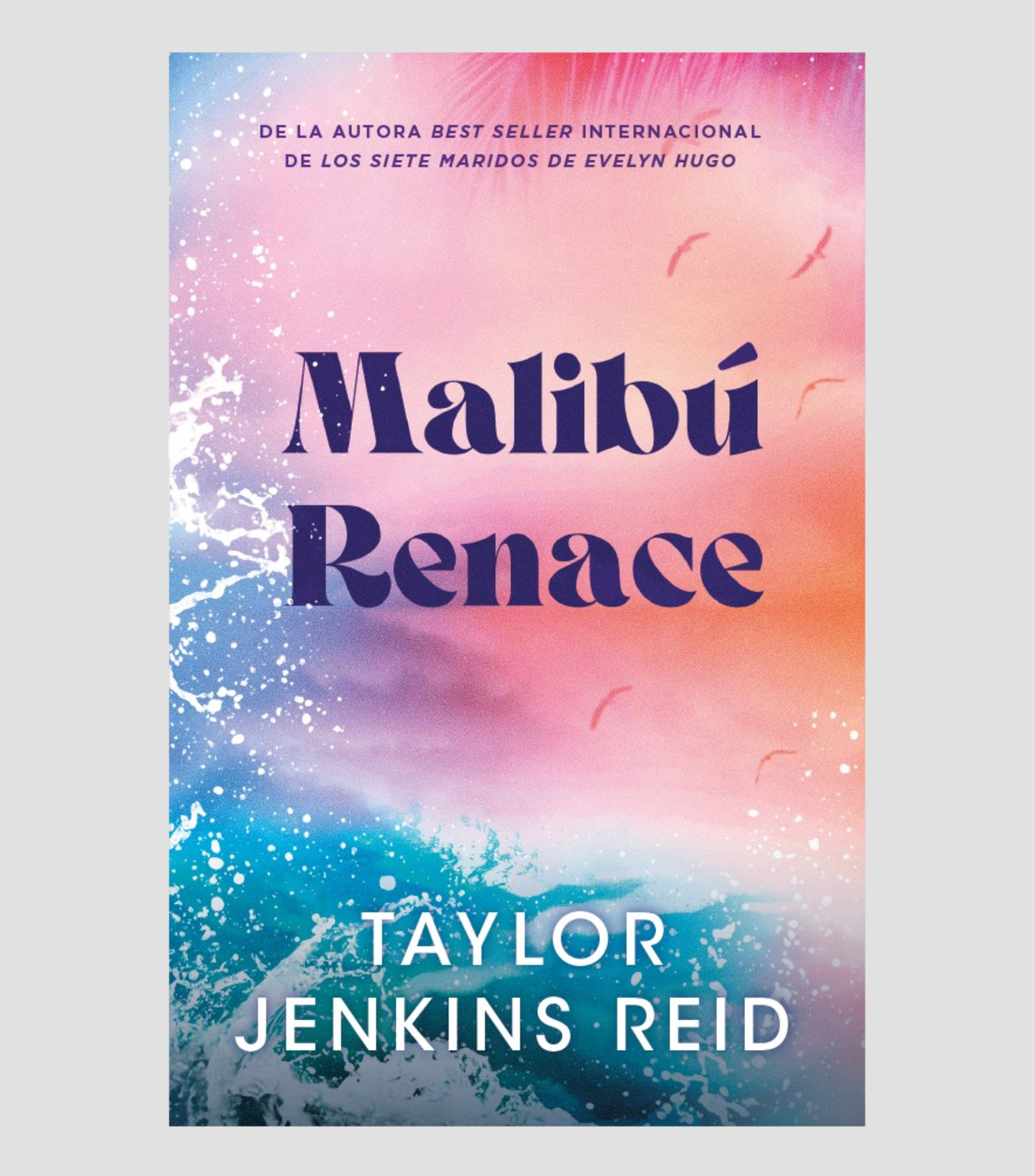 NovelaMalibú renace, Taylor Jenkins Reid