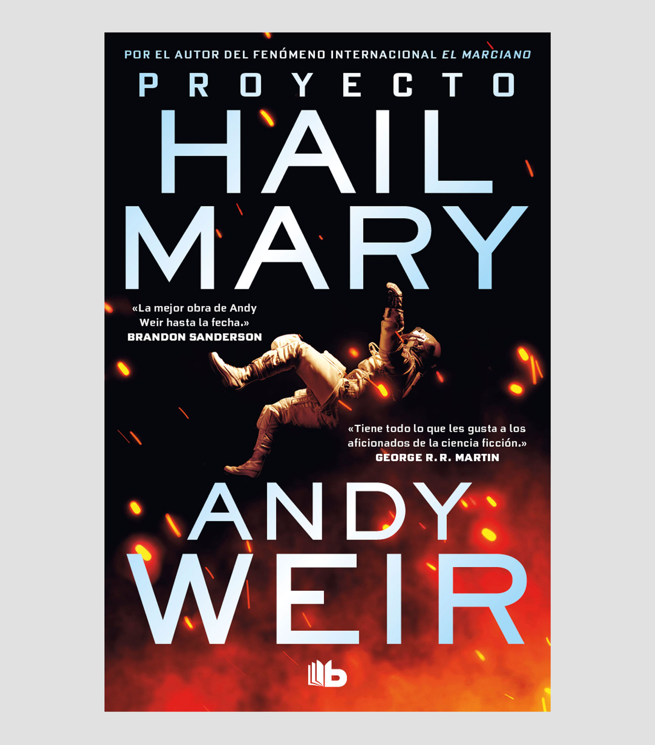 NovelaEl Proyecto Hail Mary, Andy Weir
