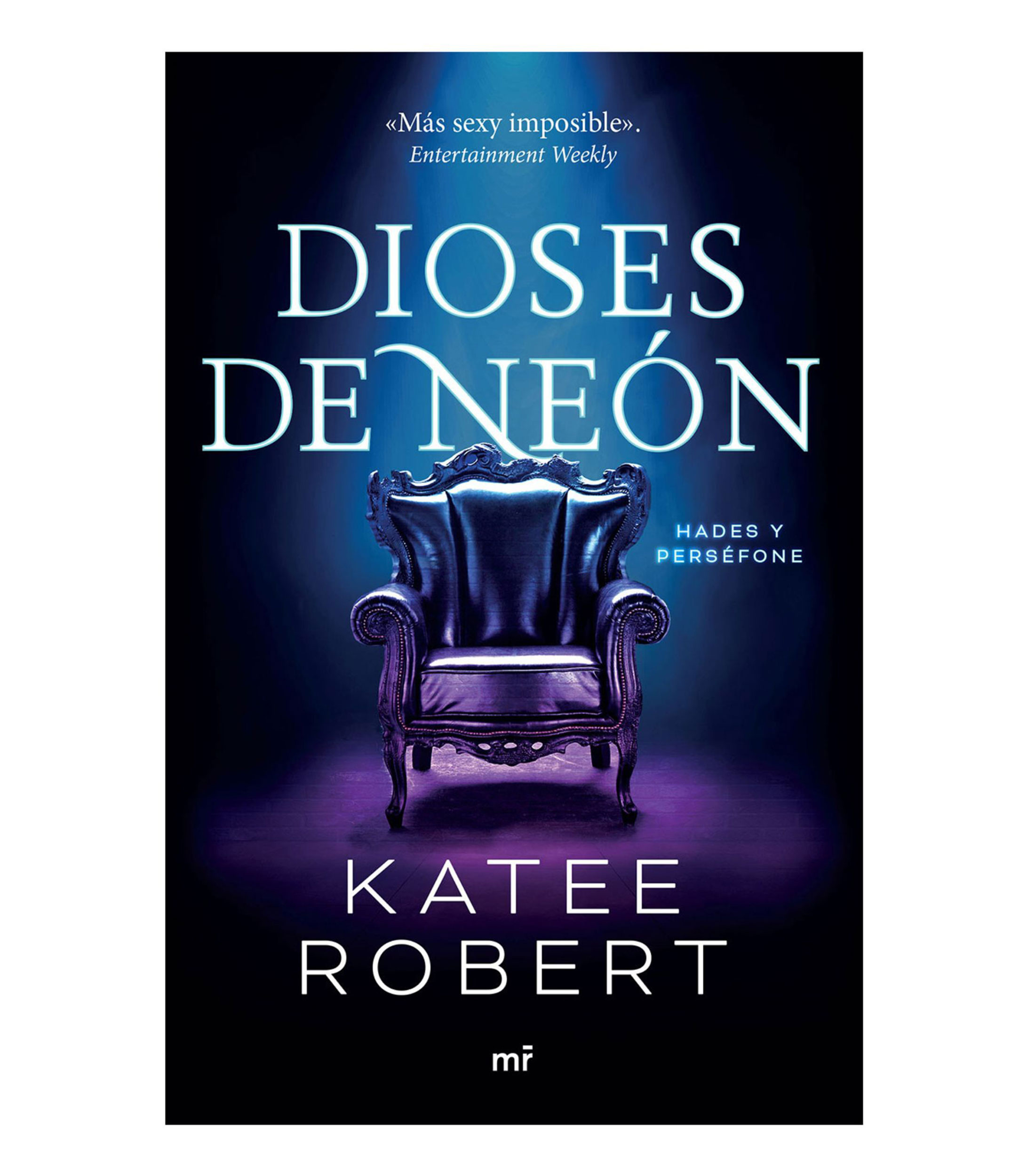 NovelaDioses de Neon Serie Dark Olympus 1, Katee Robert