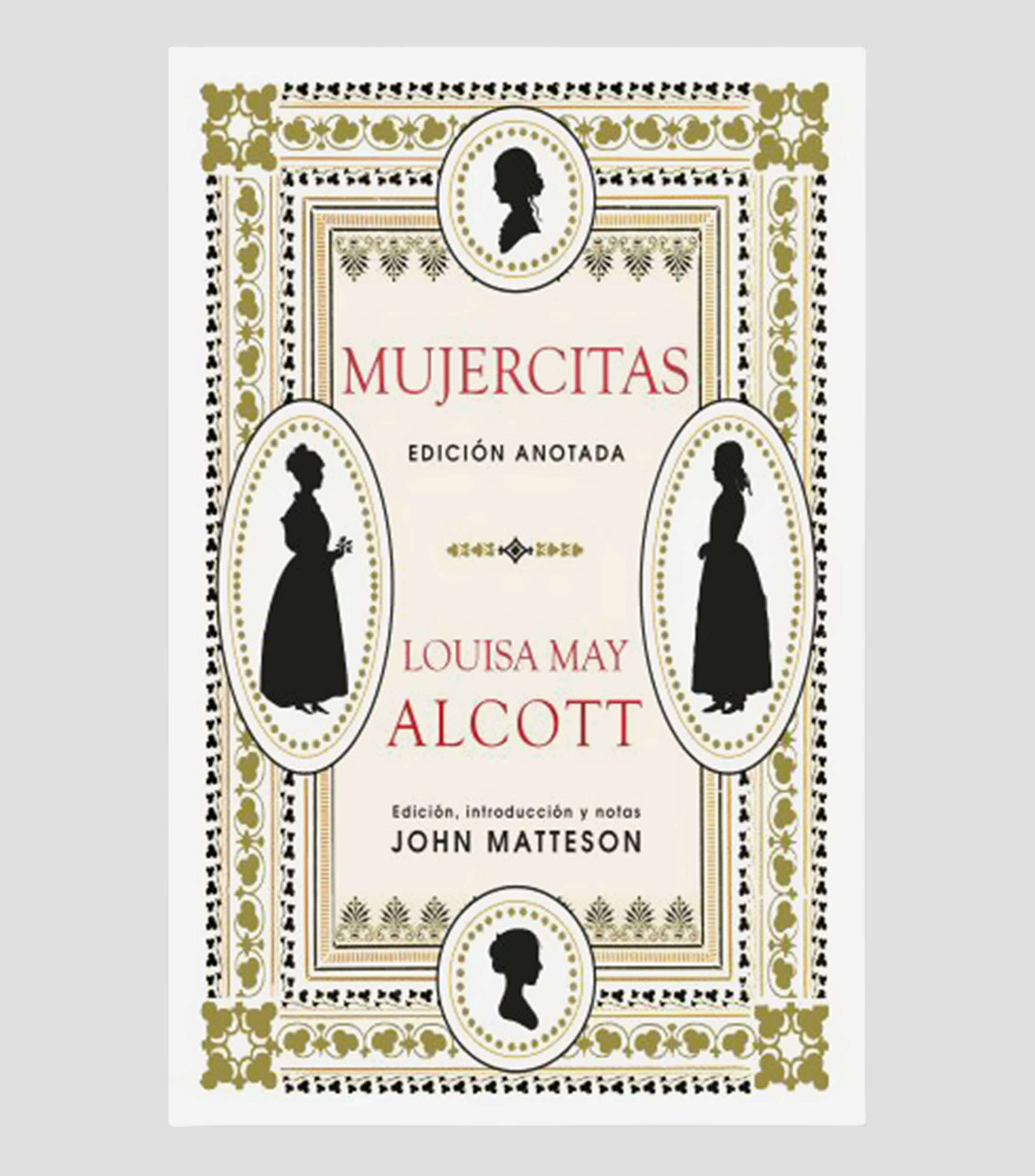 NovelaMujercitas. Edición anotada, Louisa May Alcott