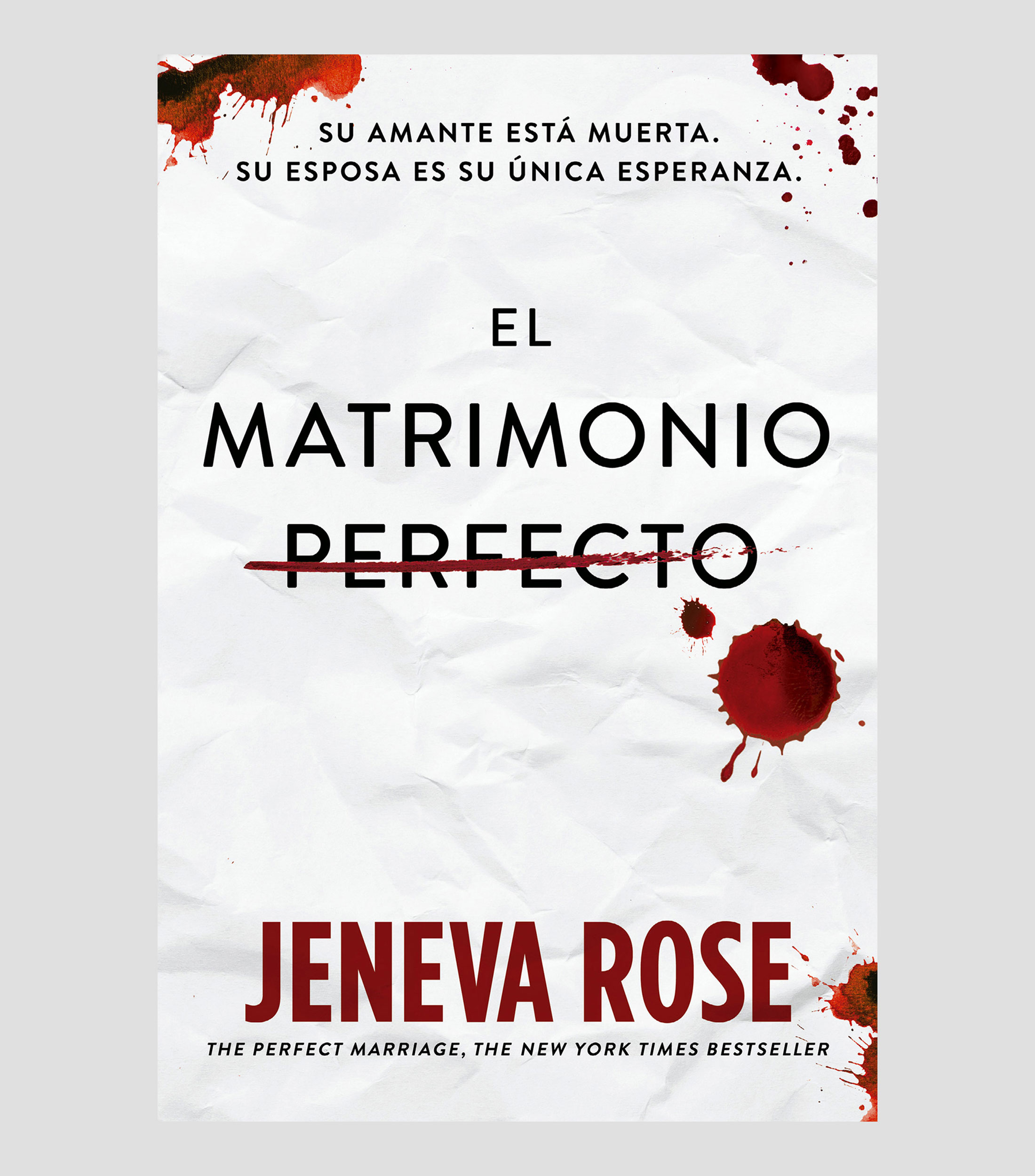 NovelaEl Matrimonio Perfecto, Jeneva Rose