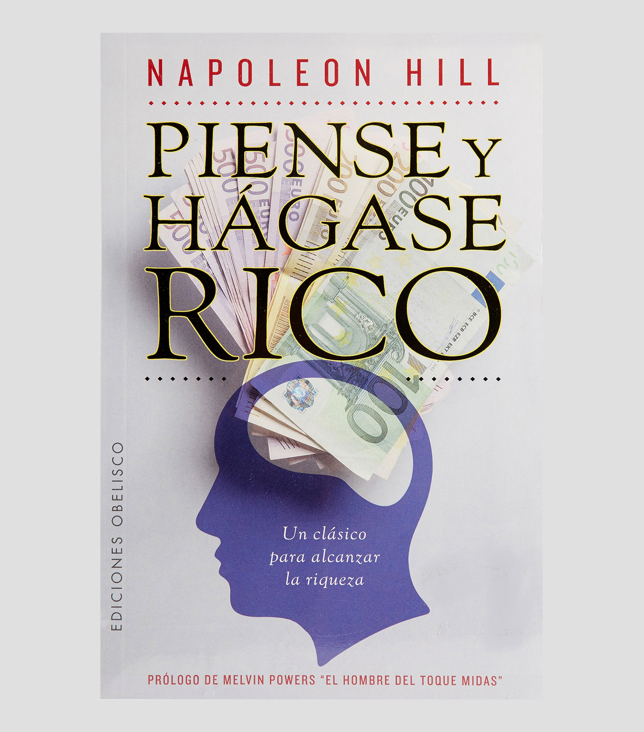 Superación PersonalPiense y Hágase Rico, Napoleón Hill