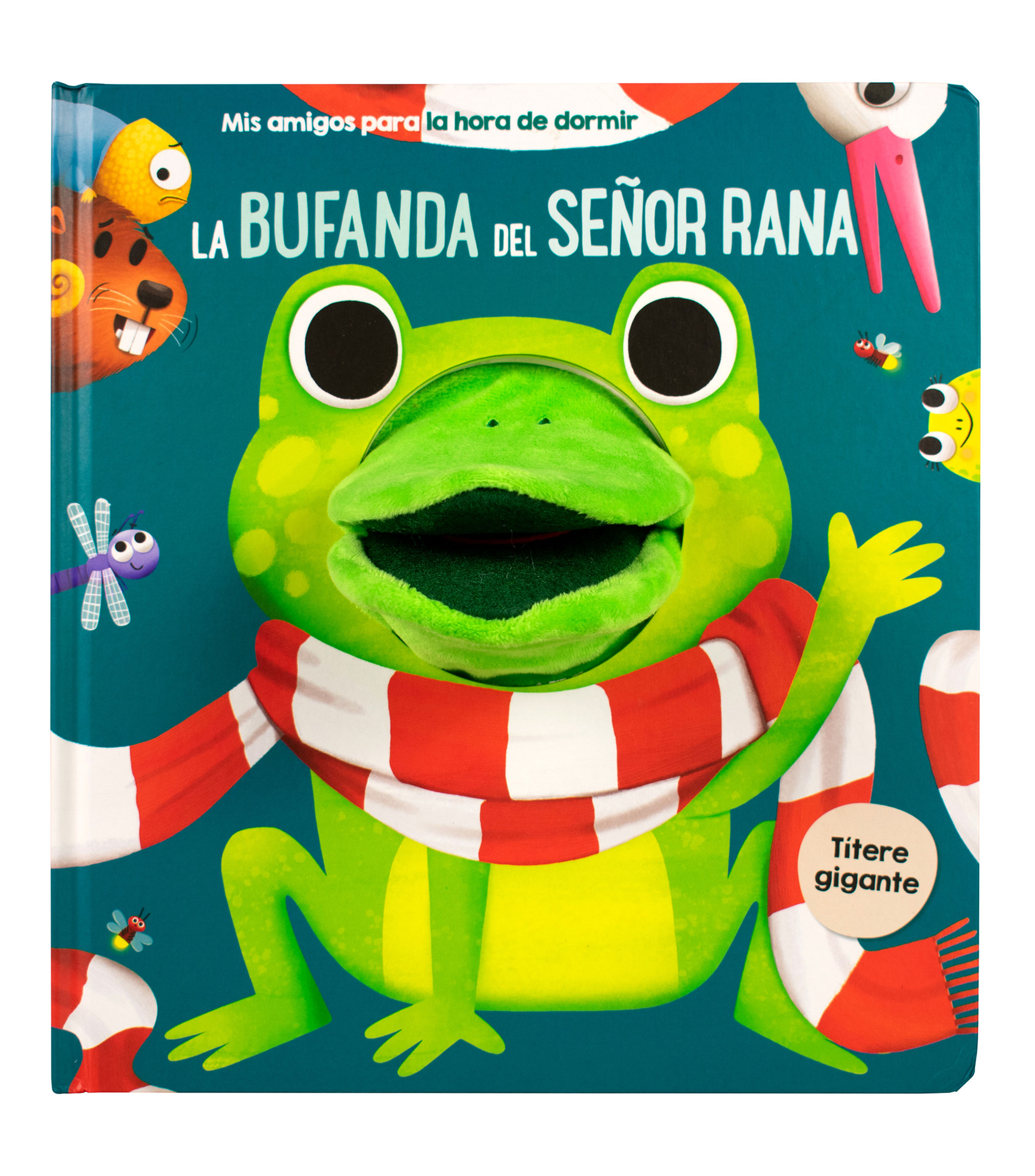 InfantilesMis Amigos para la Hora de Dormir la Bufanda del Sr Rana, Yoyo Books
