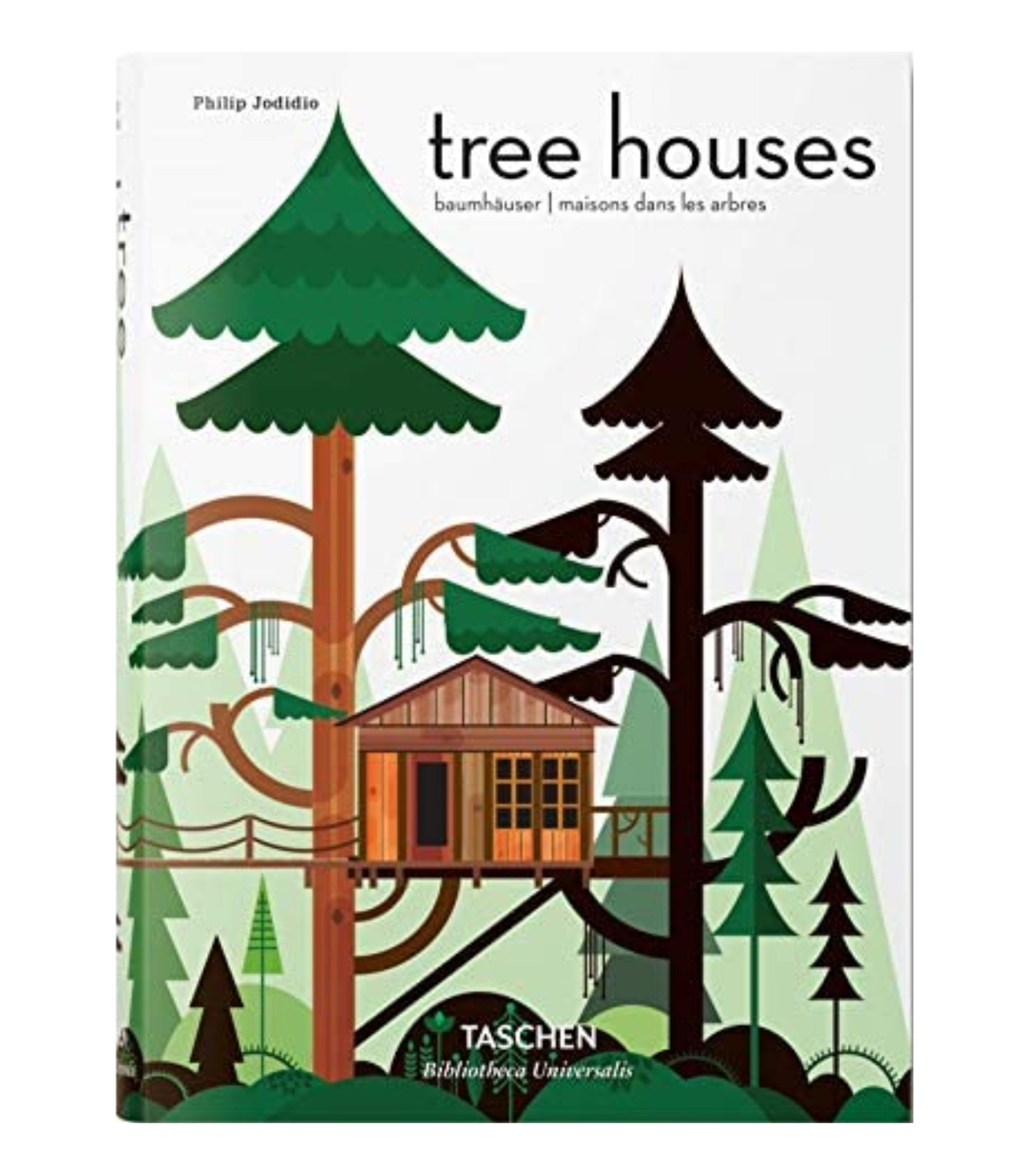Arte Y RecreaciónTree Houses: Fairy Tale Castles in the Air, Philip Jodidio