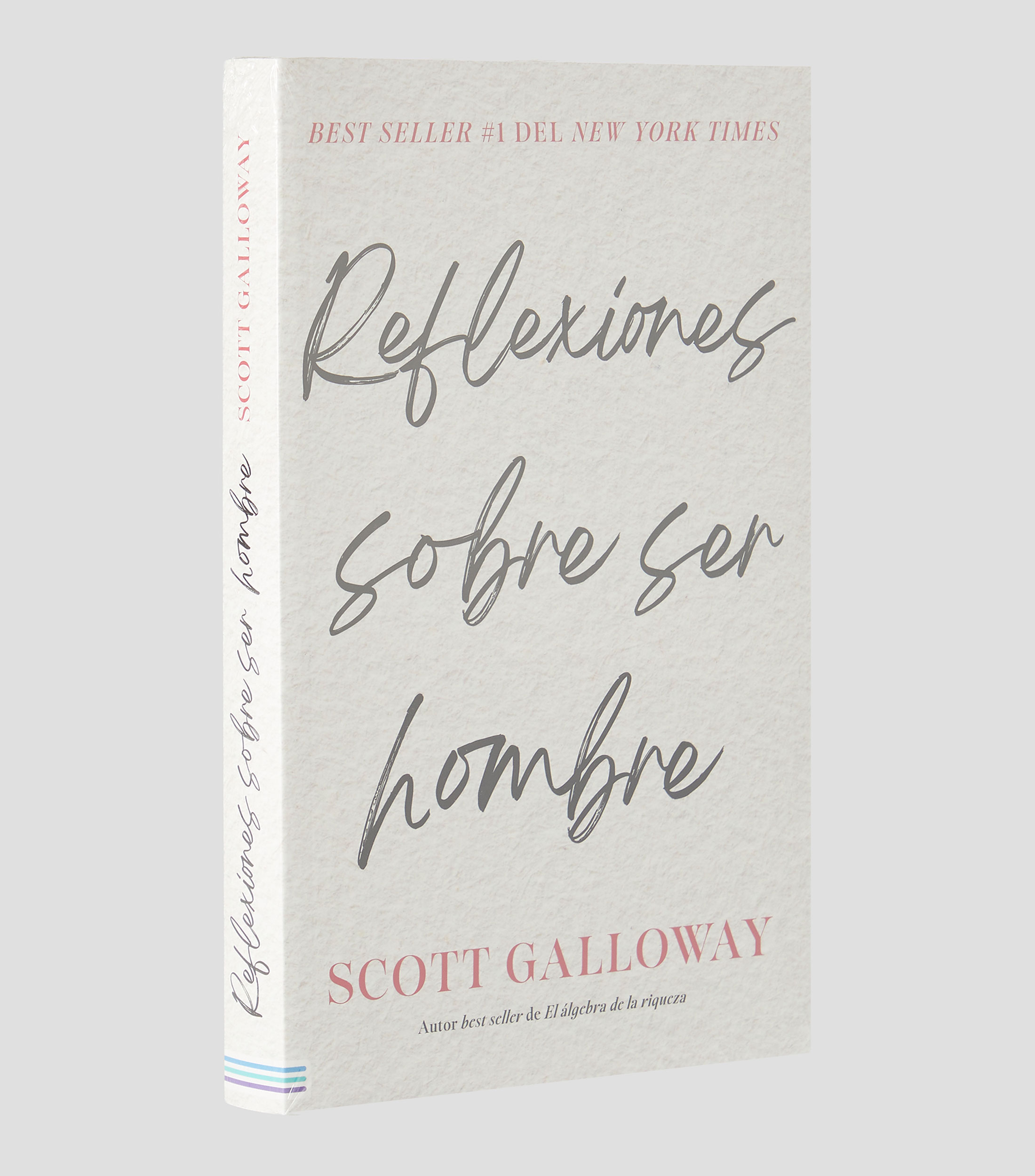 Interés GeneralReflexiones sobre ser hombre, Scott Galloway