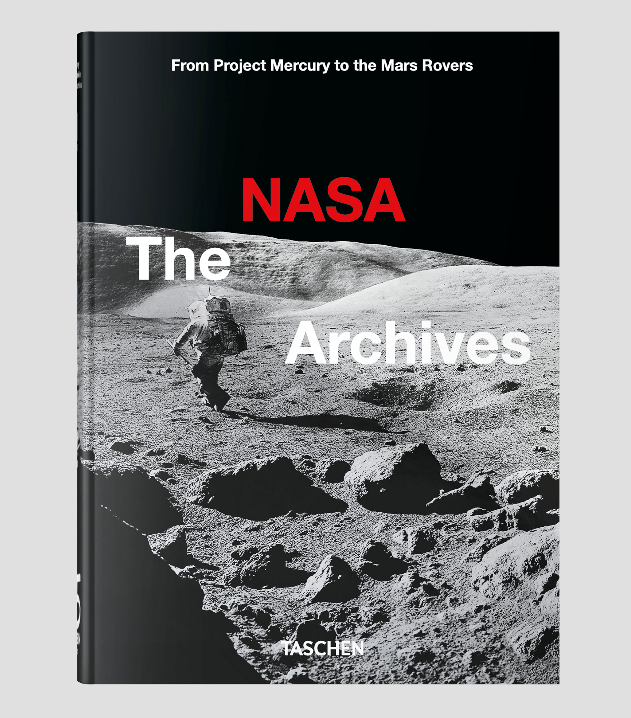 Interés GeneralThe NASA Archives. 45th Ed., Piers Bizony