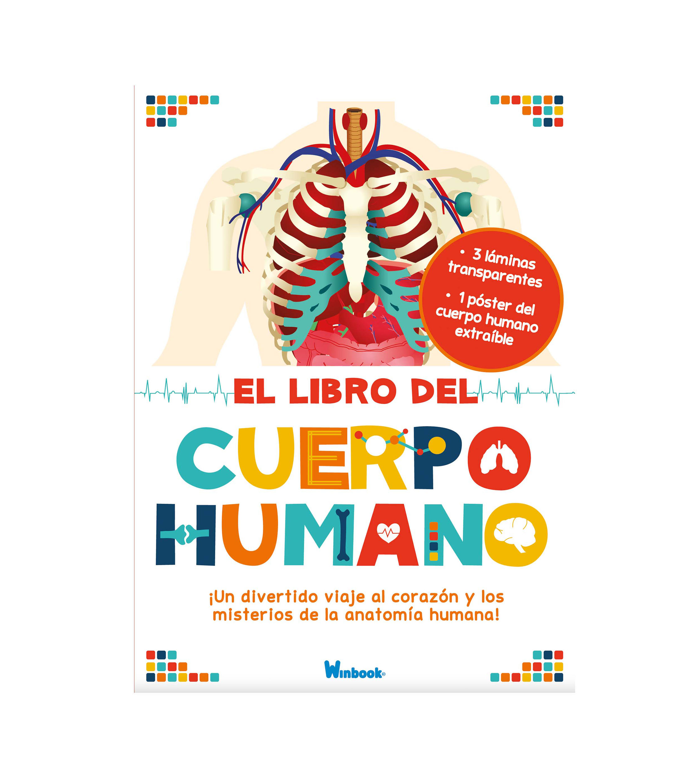 InfantilesEl libro del cuerpo humano, Equipo Editorial