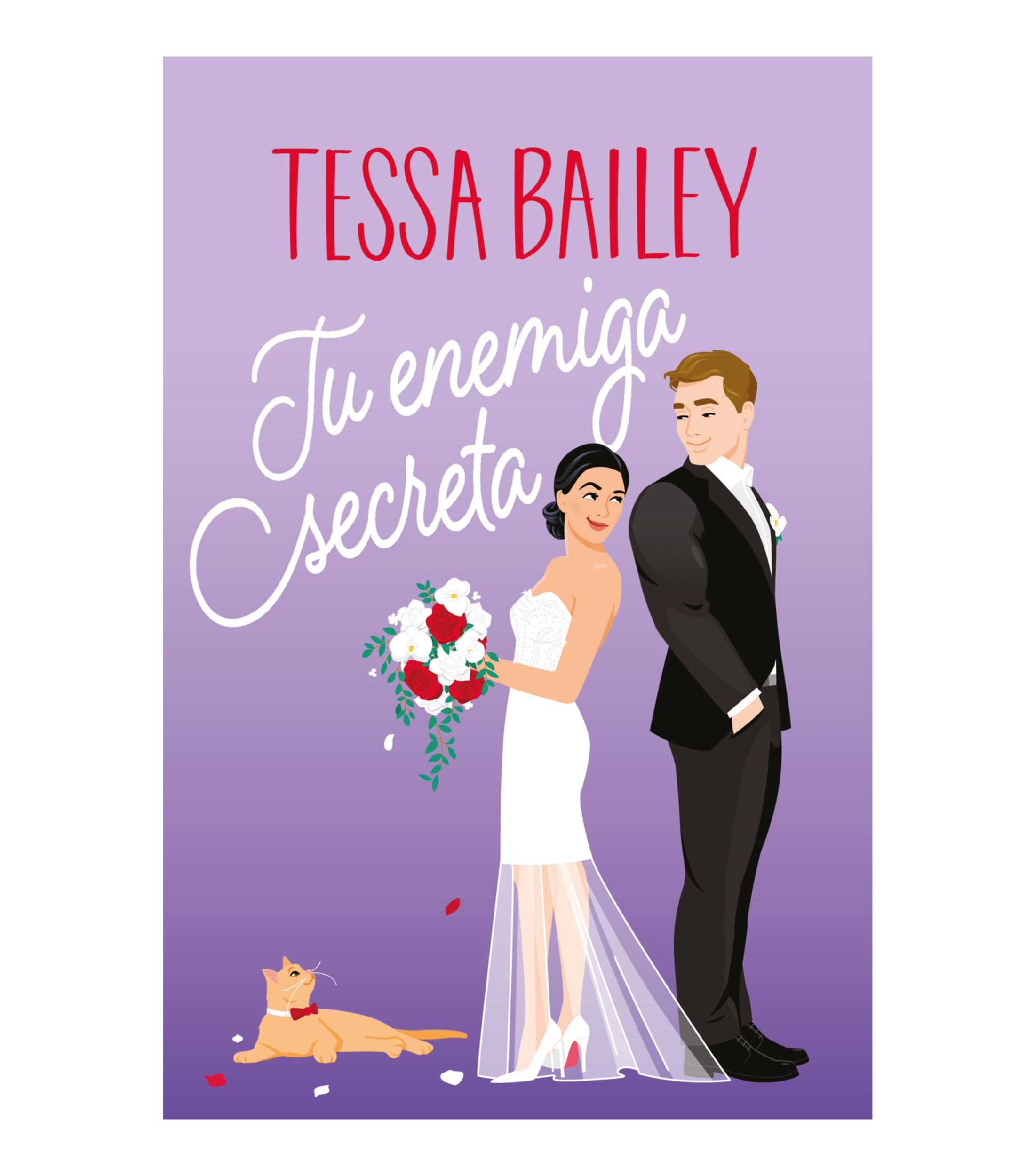Tu enemiga secreta, Tessa Bailey