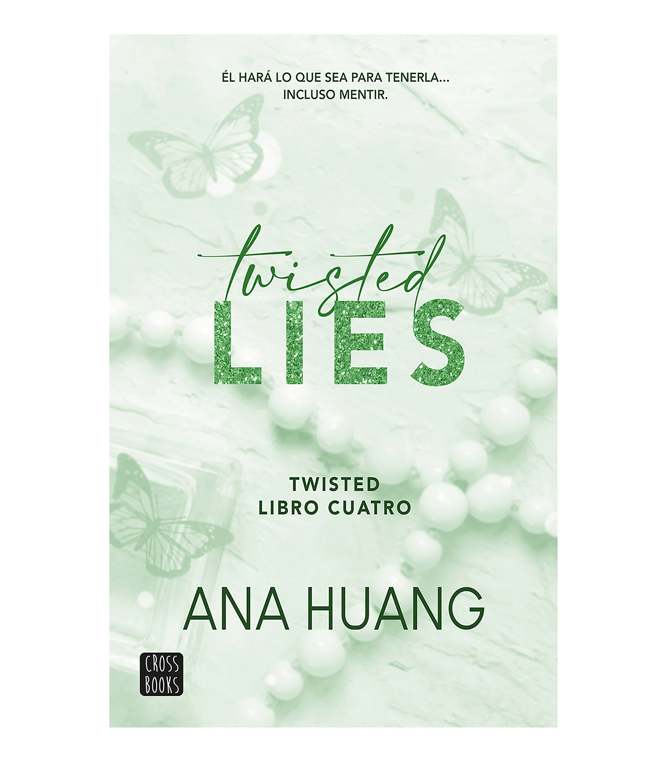 JóvenesTwisted Lies 4, Ana Huang