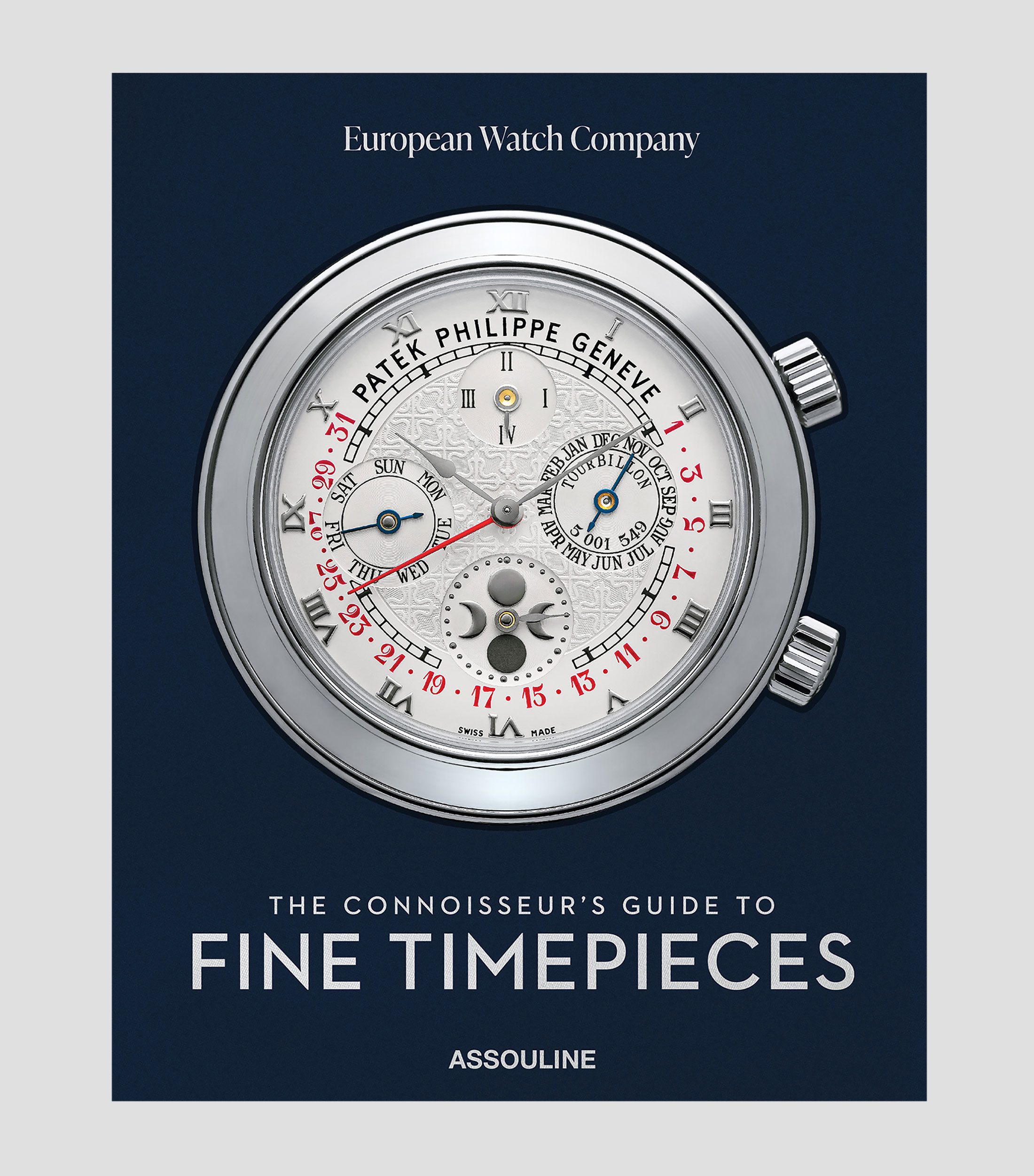 Interés GeneralThe Connoisseur's Guide to Fine Timepieces: European Watch Company, Robin Swithinbank