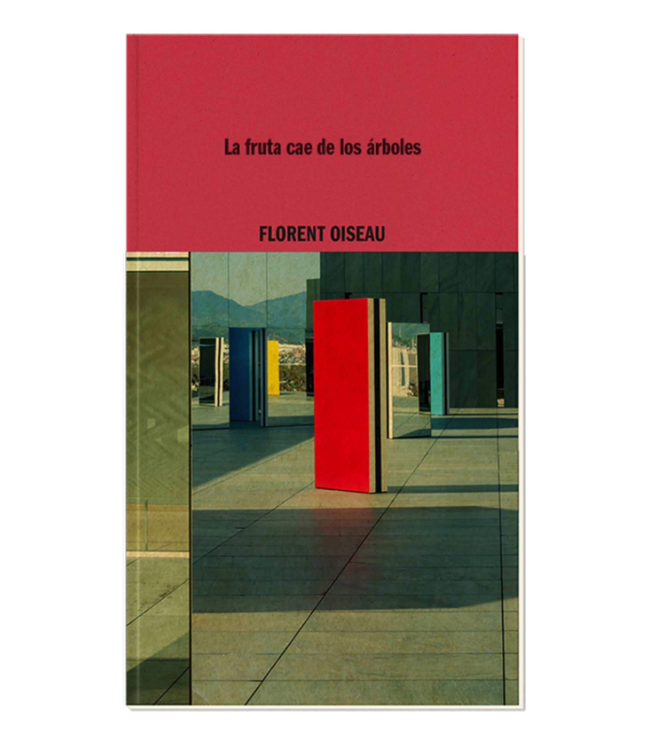 NovelaLa fruta cae de los árboles, Florent Oiseau