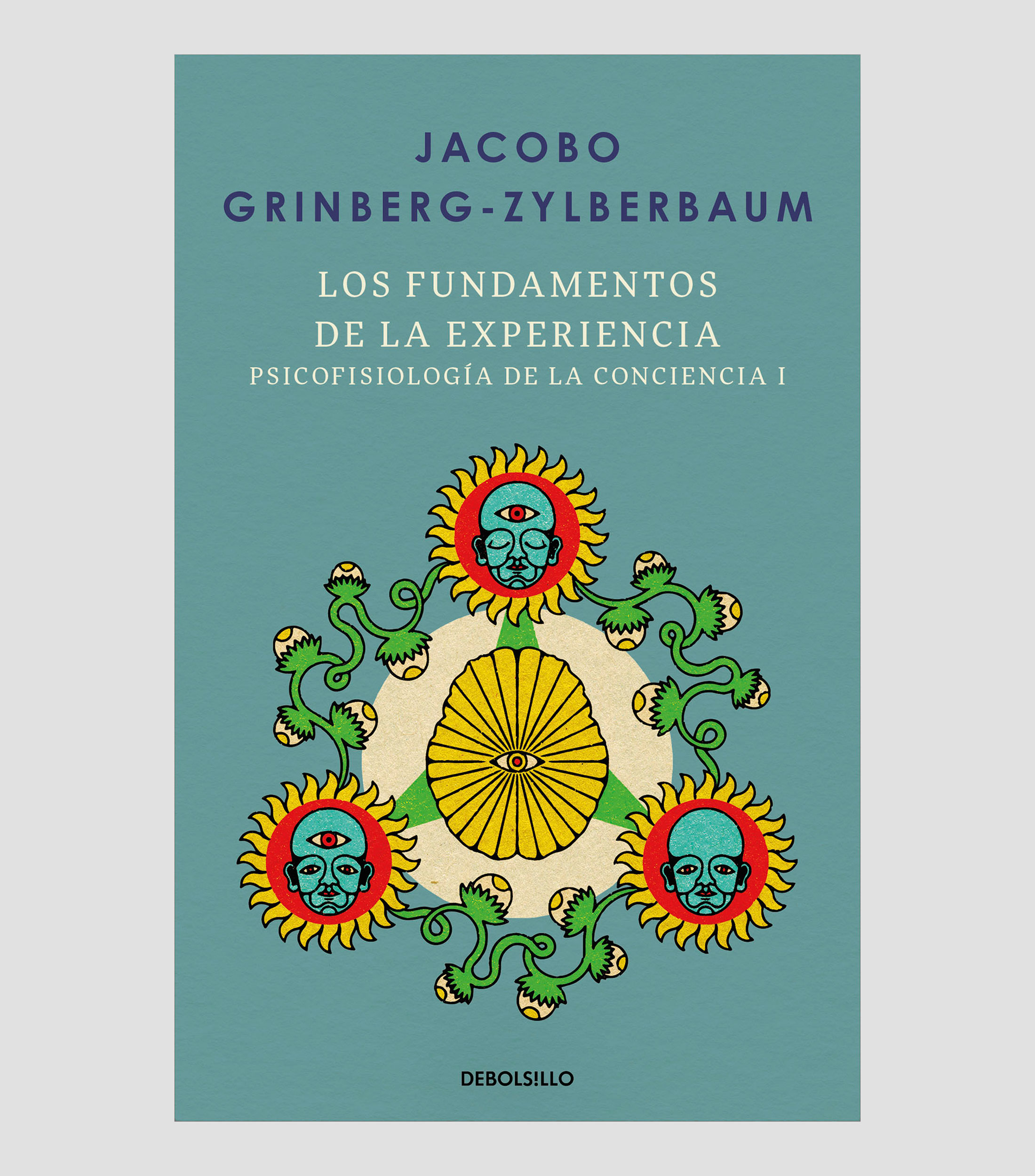 JóvenesLos fundamentos de la experiencia Psicofisiología de la conciencia I, Jacobo Grinberg-Zylberbaum