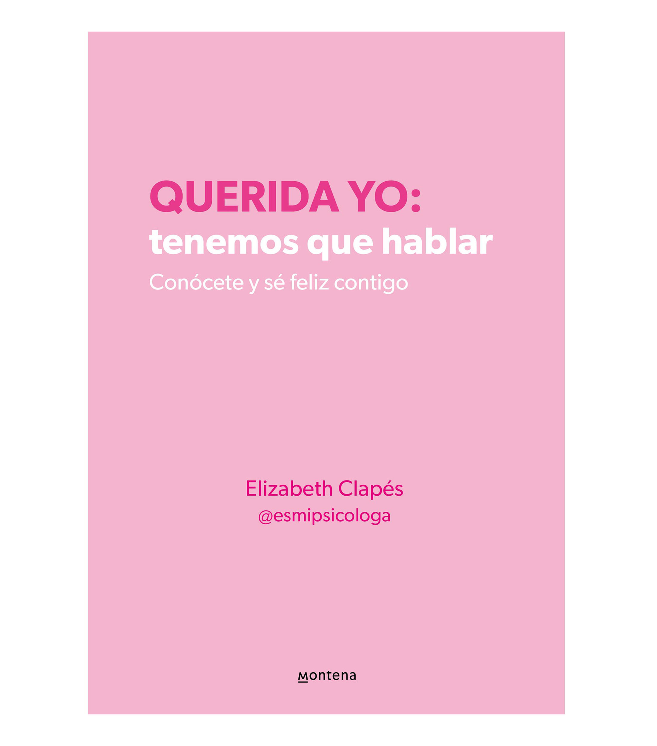 JóvenesQuerida yo: tenemos que hablar, Elizabeth Clapés