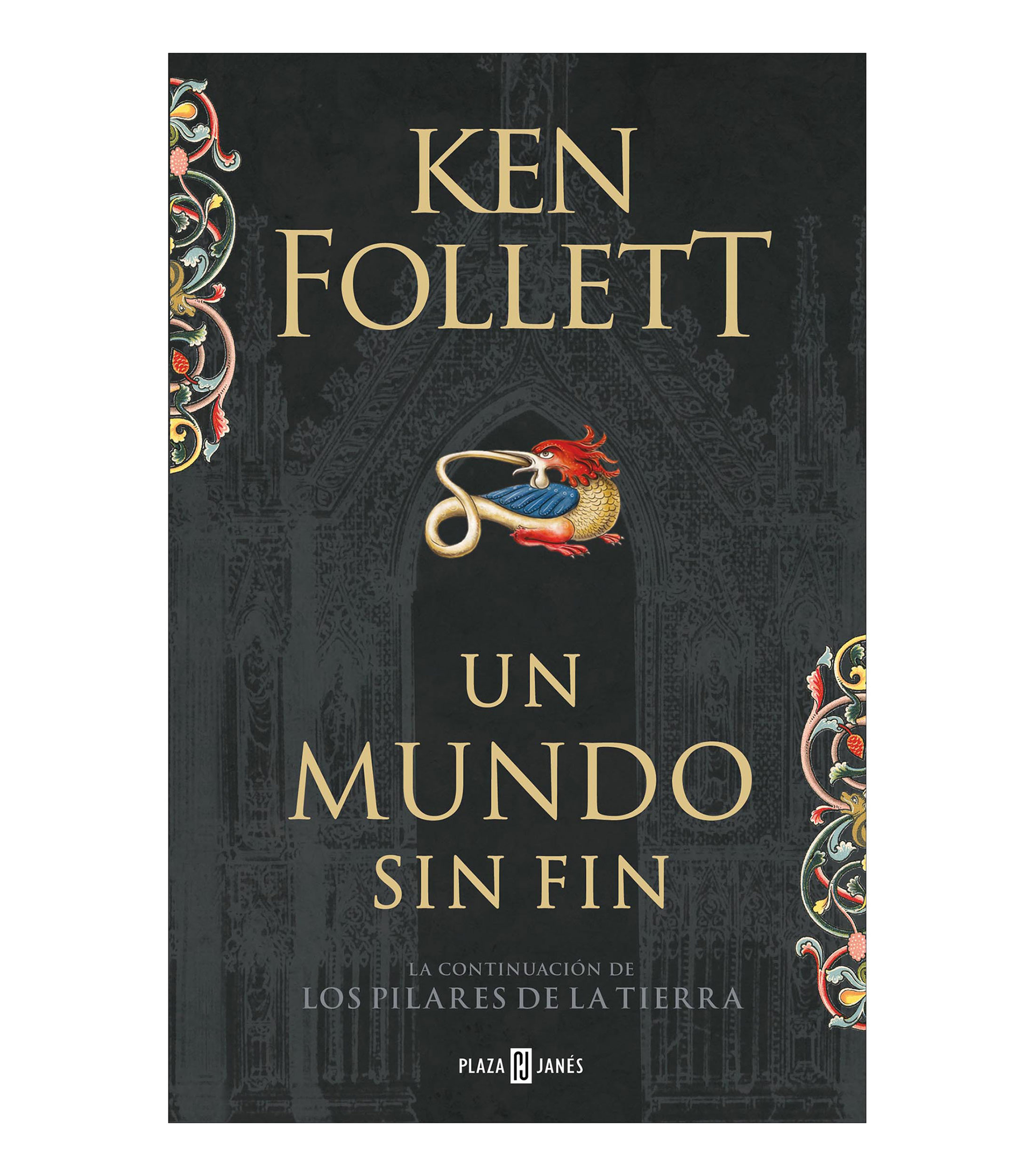 NovelaUn Mundo Sin Fin, Ken Follett