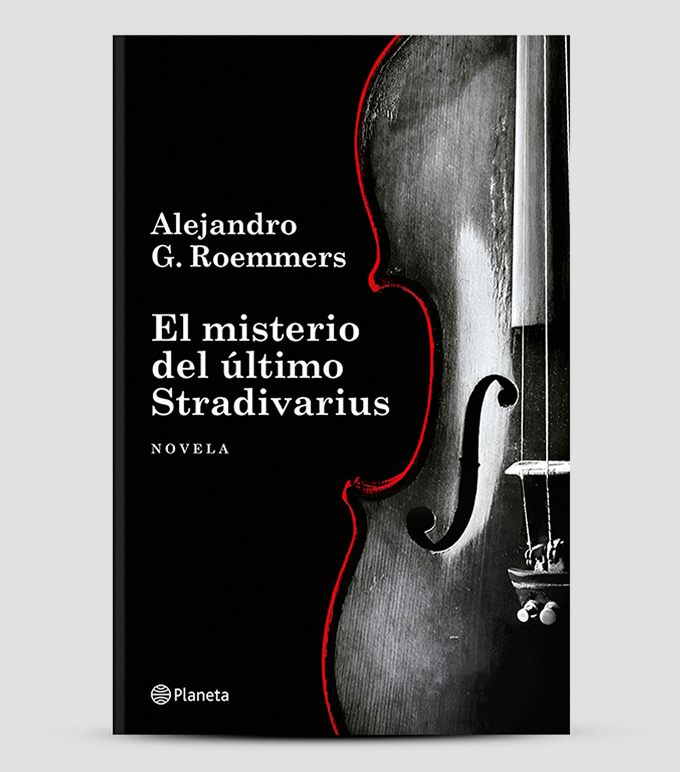 NovelaEl misterio del último Stradivarius, Alejandro G. Roemmers
