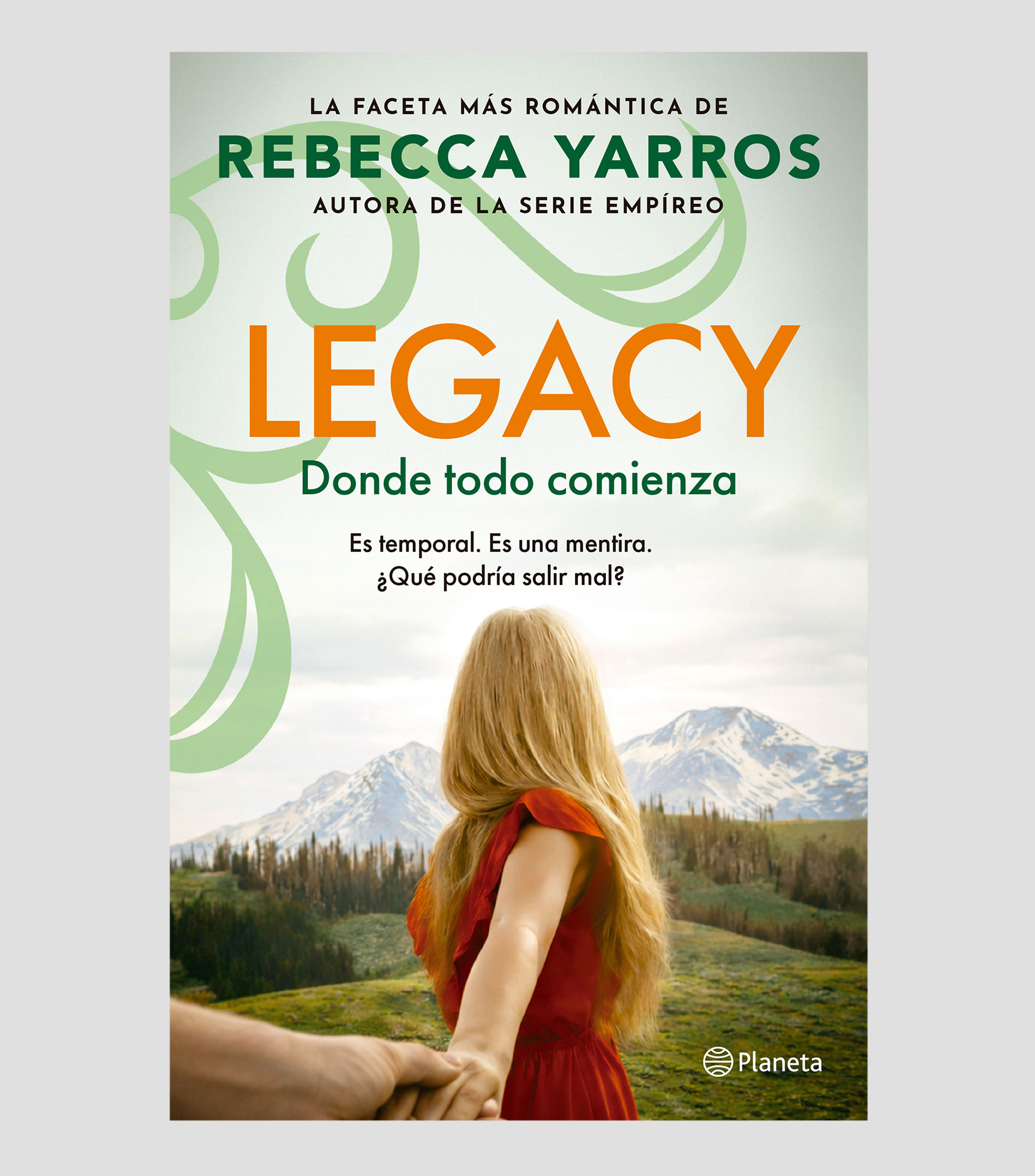 NovelaLegacy Donde todo comienza, Rebecca Yarros