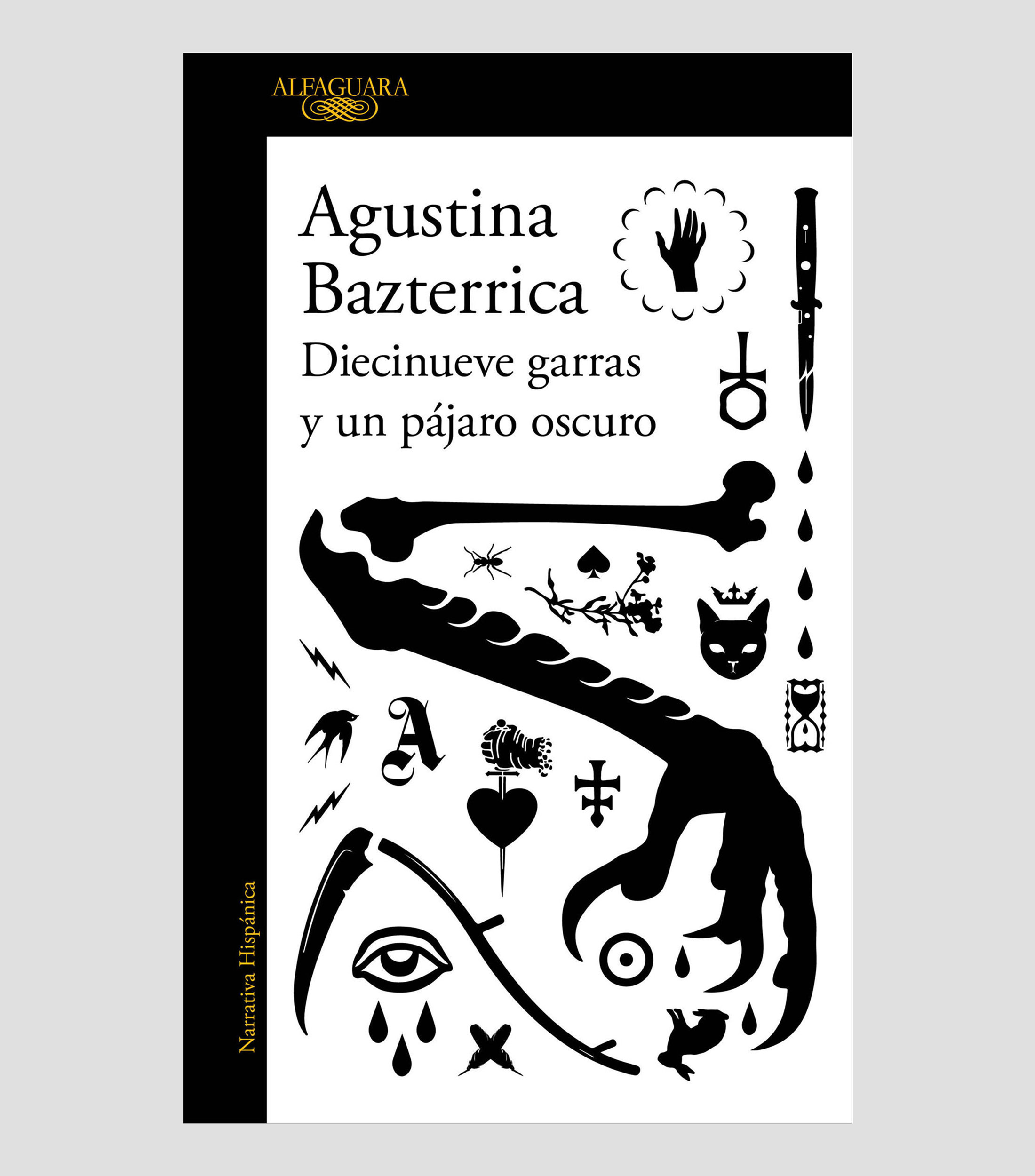 NovelaDiecinueve garras y un pájaro oscuro, Agustina Bazterrica